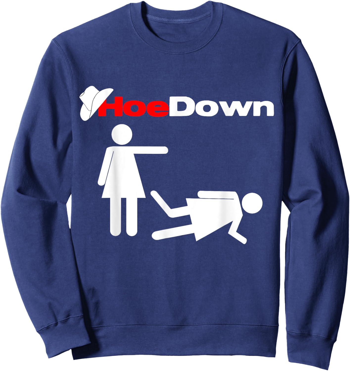 Funny Country Shirt: Hoe Down Sweatshirt - Sweatshirt | Navy
