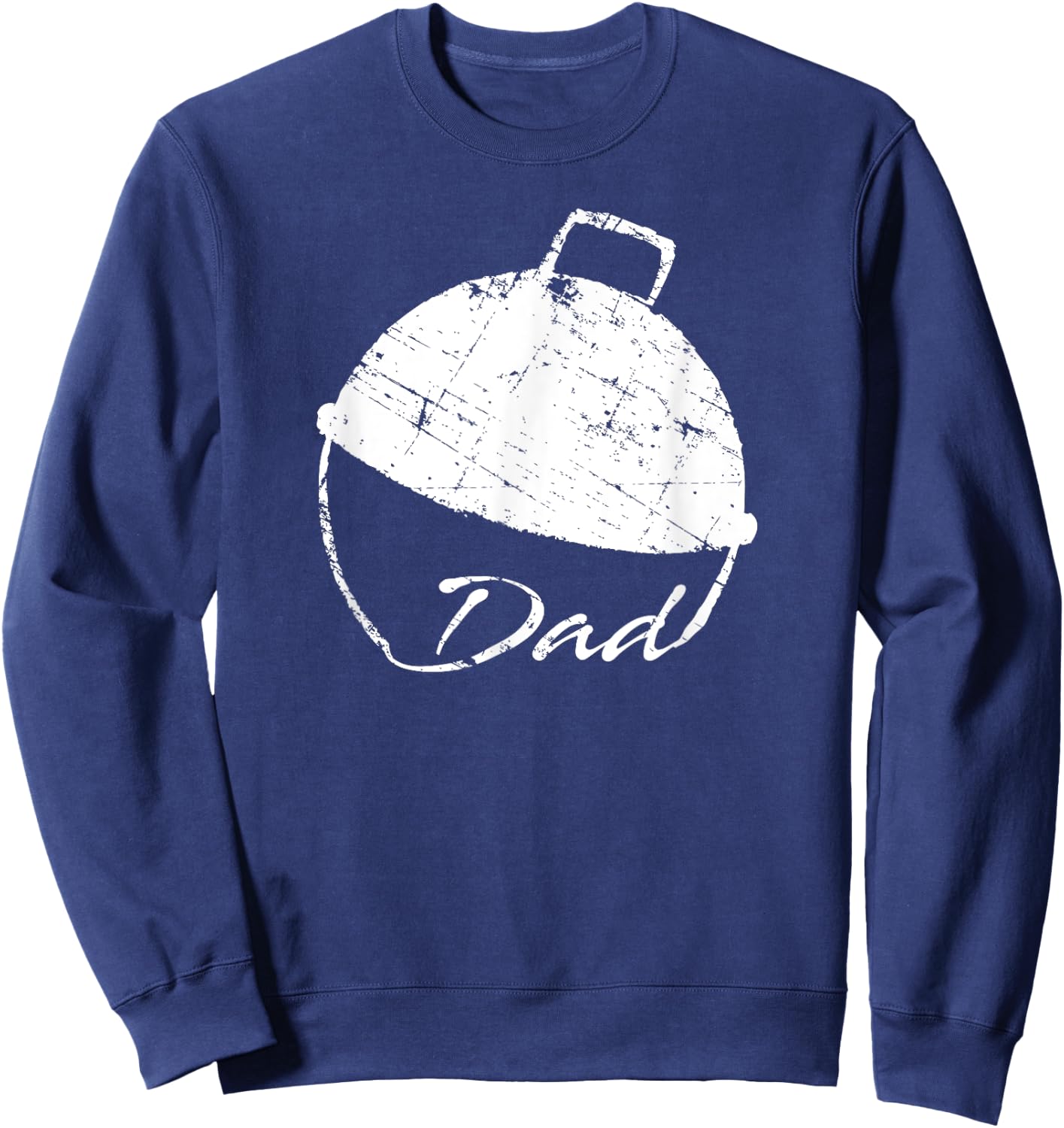 Fishing Bobber Dad Lake Father's Day Gift Light Sweatshirt - Sweatshirt | Navy