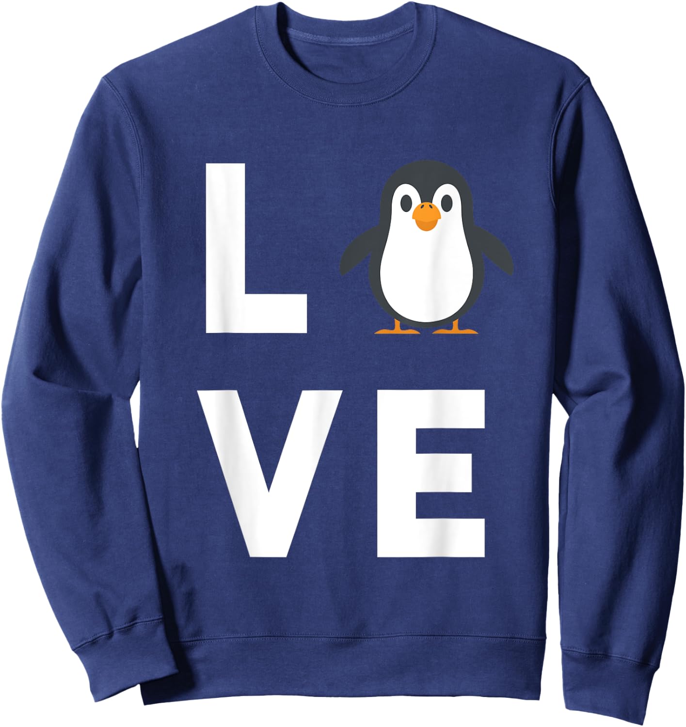 Cute I Love Penguins Bird Humour Funny Baby Penguin Sweatshirt - Sweatshirt | Navy