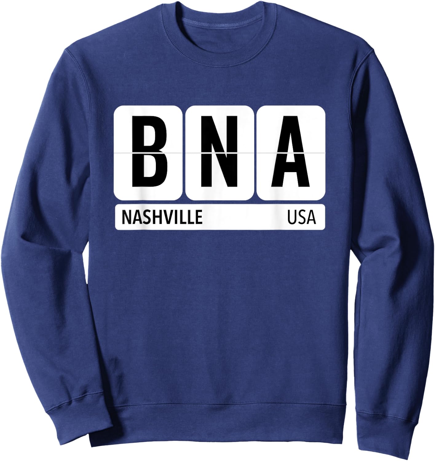 BNA Nashville USA Travel Souvenir Black Text Sweatshirt - Sweatshirt | Navy