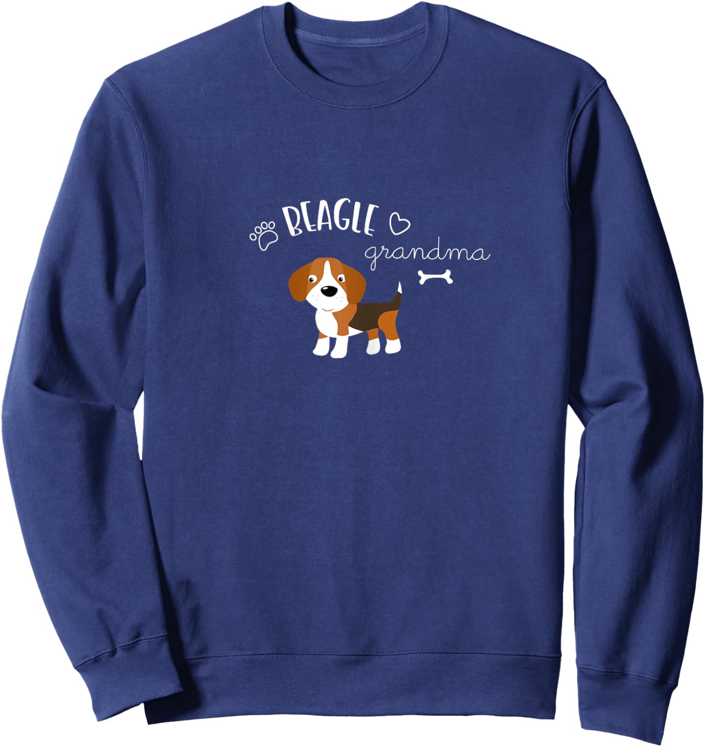 Funny Cute Beagle Dog T Shirt I Grandma Gift Grandmother Sweatshirt - Sweatshirt | Navy