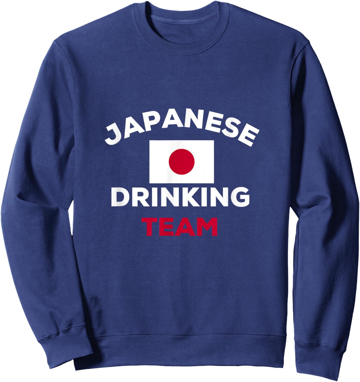Japan Japanese Drinking Team Beer Flag Funny Alcohol Party Sweatshirt - Sweatshirt | Navy