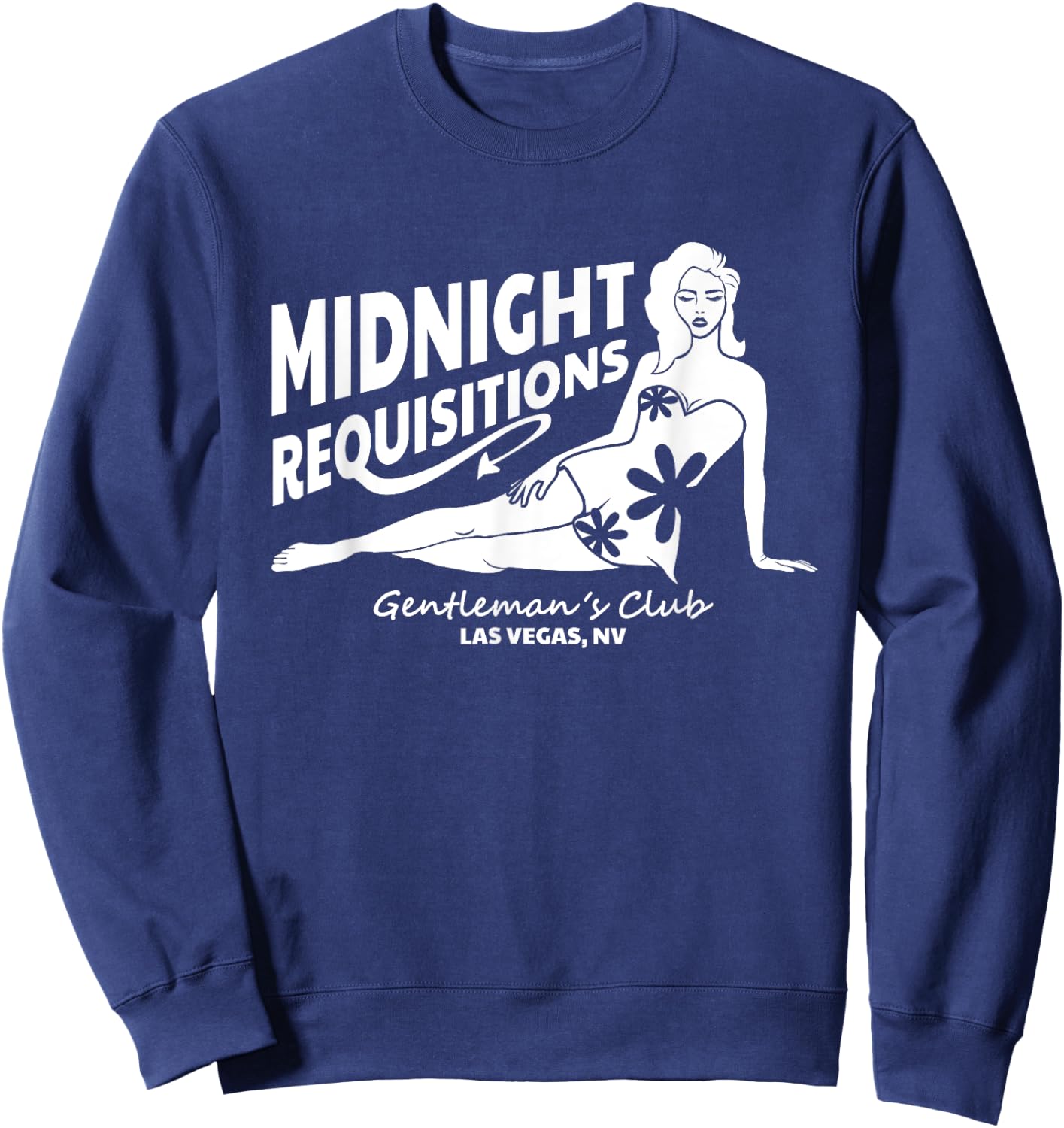 Funny Midnight Requisitions Gentleman Club Military Veteran Sweatshirt - Sweatshirt | Navy