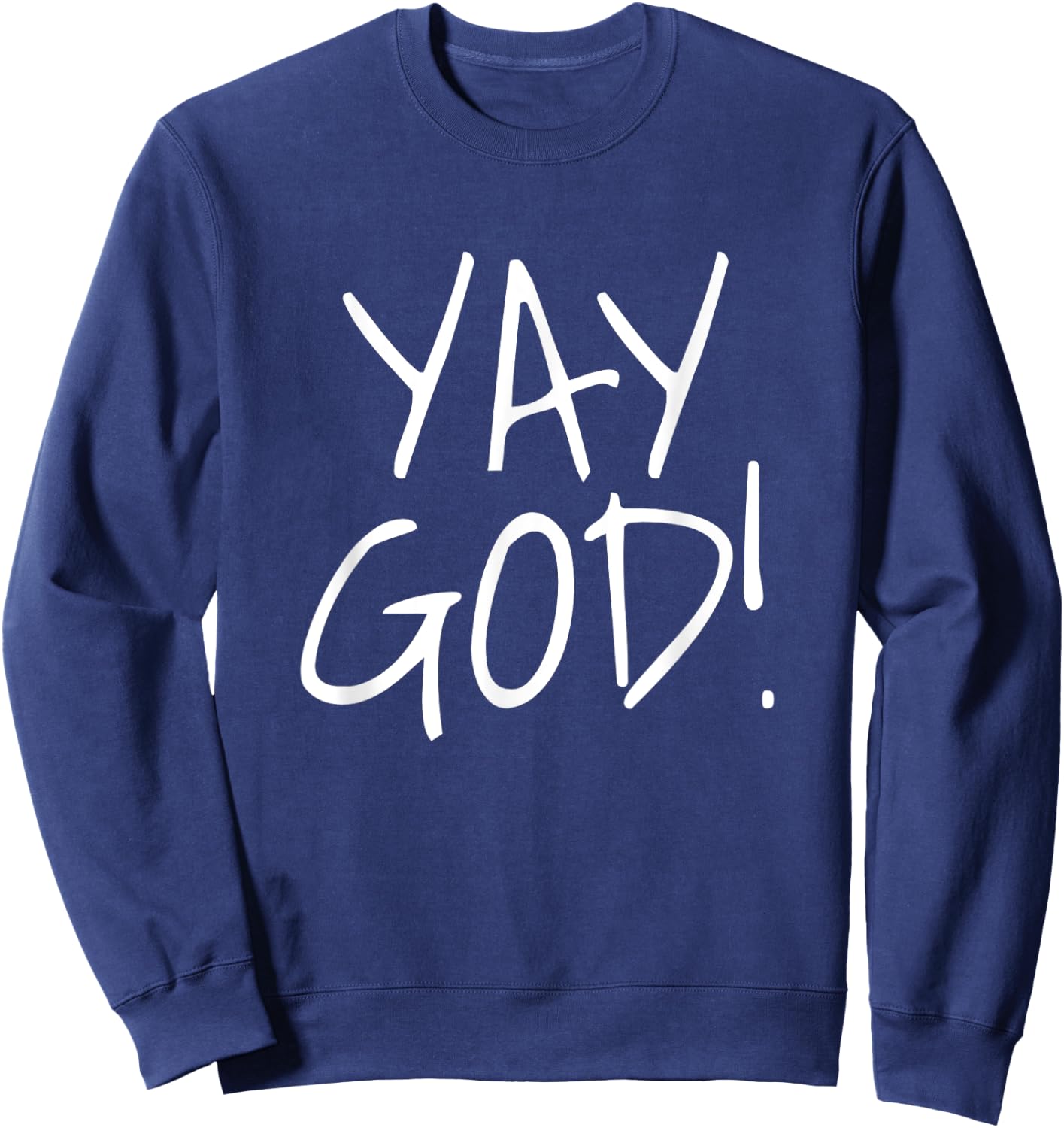 Yay God! Graphic Sweatshirt - Sweatshirt | Navy