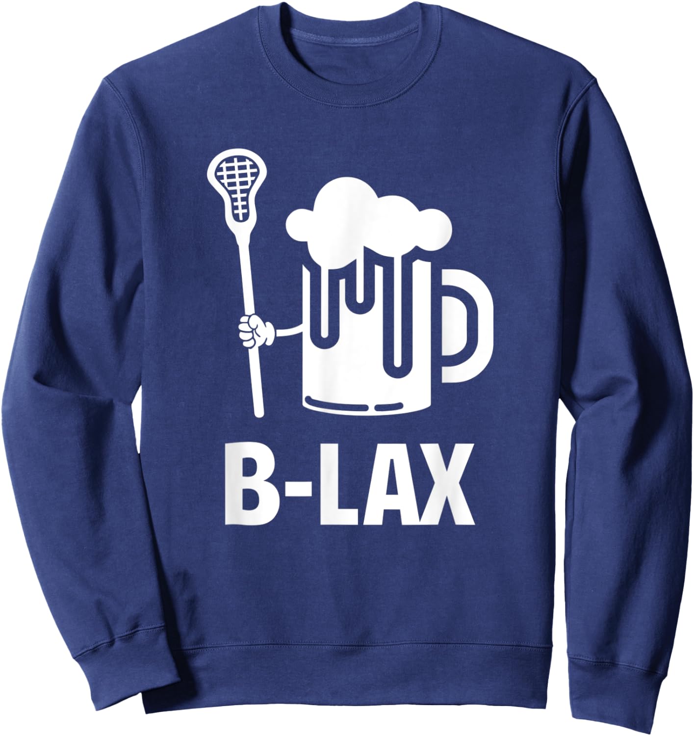 Lacrosse | Funny Gift Men Coach | Beer Lover B-Lex Sweatshirt - Sweatshirt | Navy