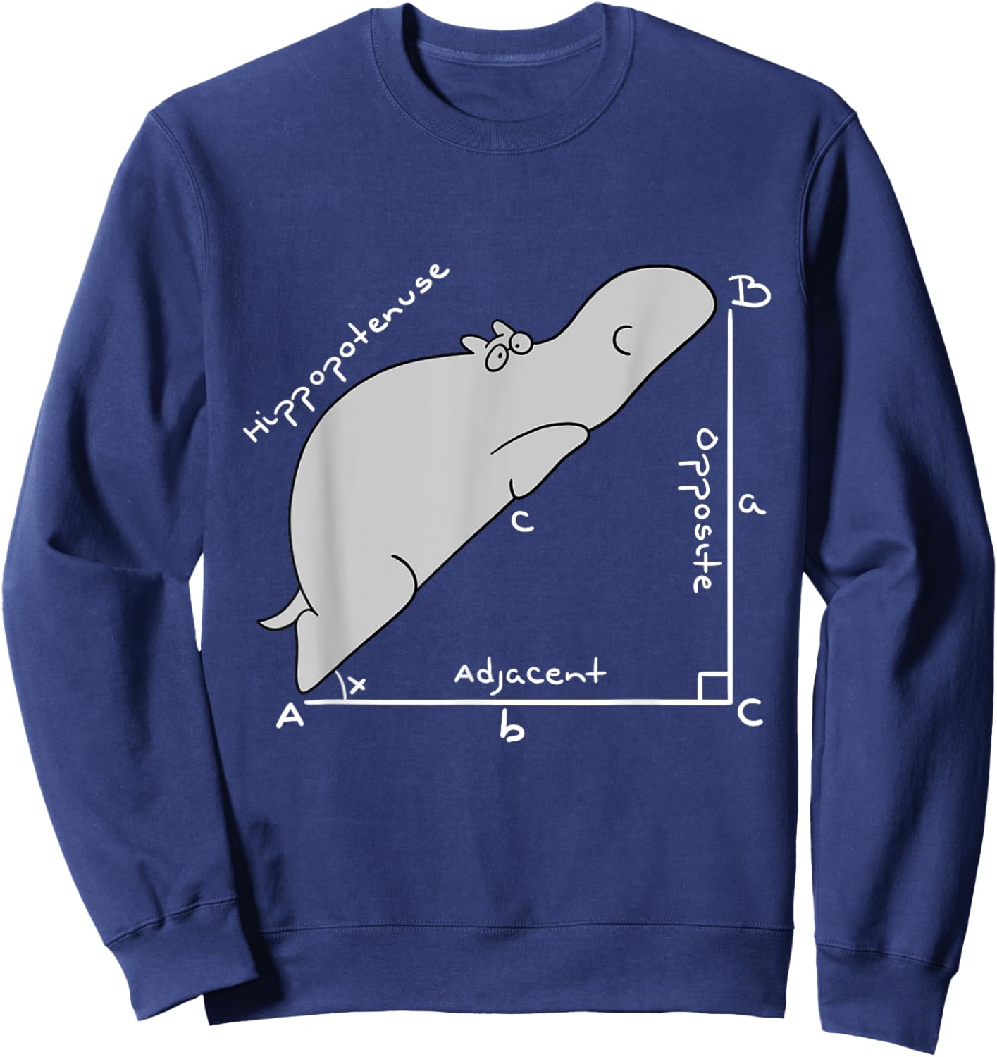 cute Hippopotamus Math,Funny Hypotenuse vs Hippopotamus Sweatshirt - Sweatshirt | Navy