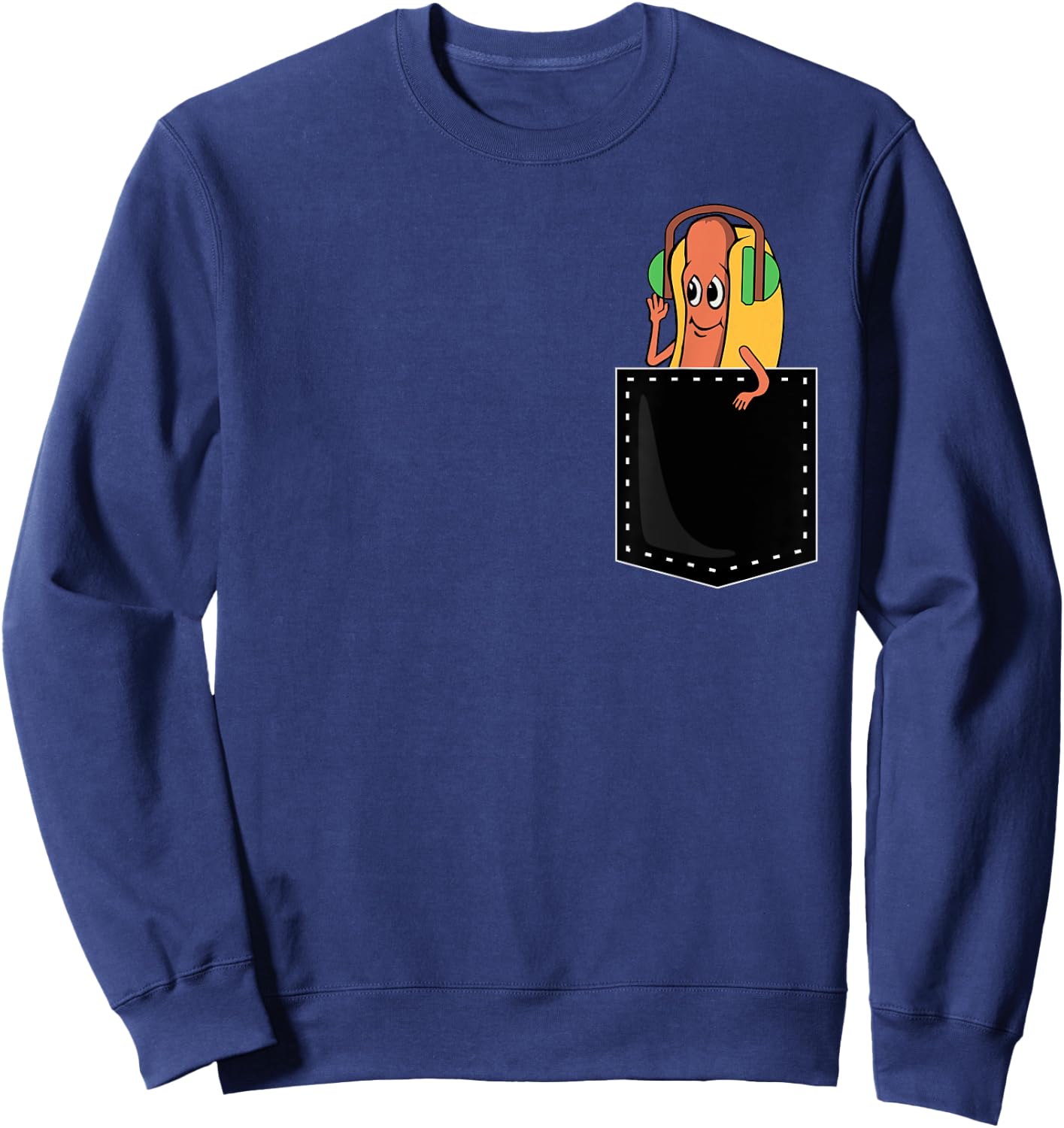 Hotdog In Pocket Wearing Headphone Funny Hot Dog Lover Sweatshirt - Sweatshirt | Navy