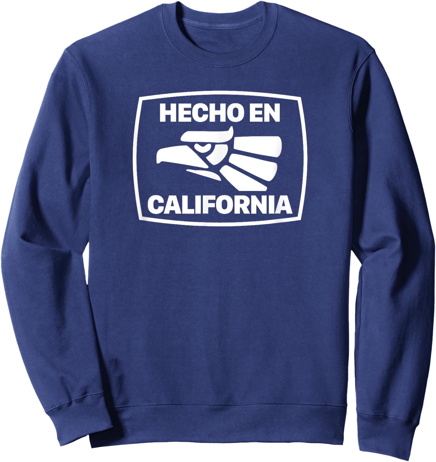 Hecho En California - Mexican American Shirt 2 Sweatshirt - Sweatshirt | Navy