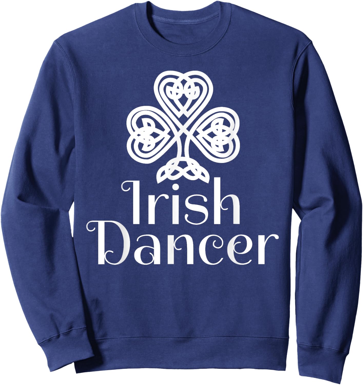 Irish Dance & Irish Stepdance Shirts Irish Dancer Celtic Knot Dance Black -Youth Classic Fit Short Sleeve Size 6 Sweatshirt - Sweatshirt | Navy