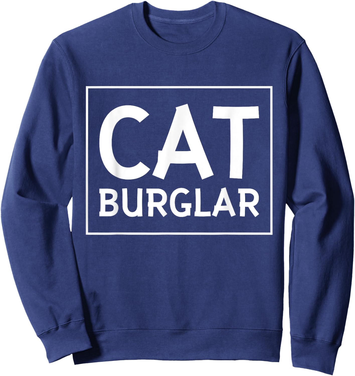 Funny Cat Burglar Outlaw Thief T Shirt Sweatshirt - Sweatshirt | Navy