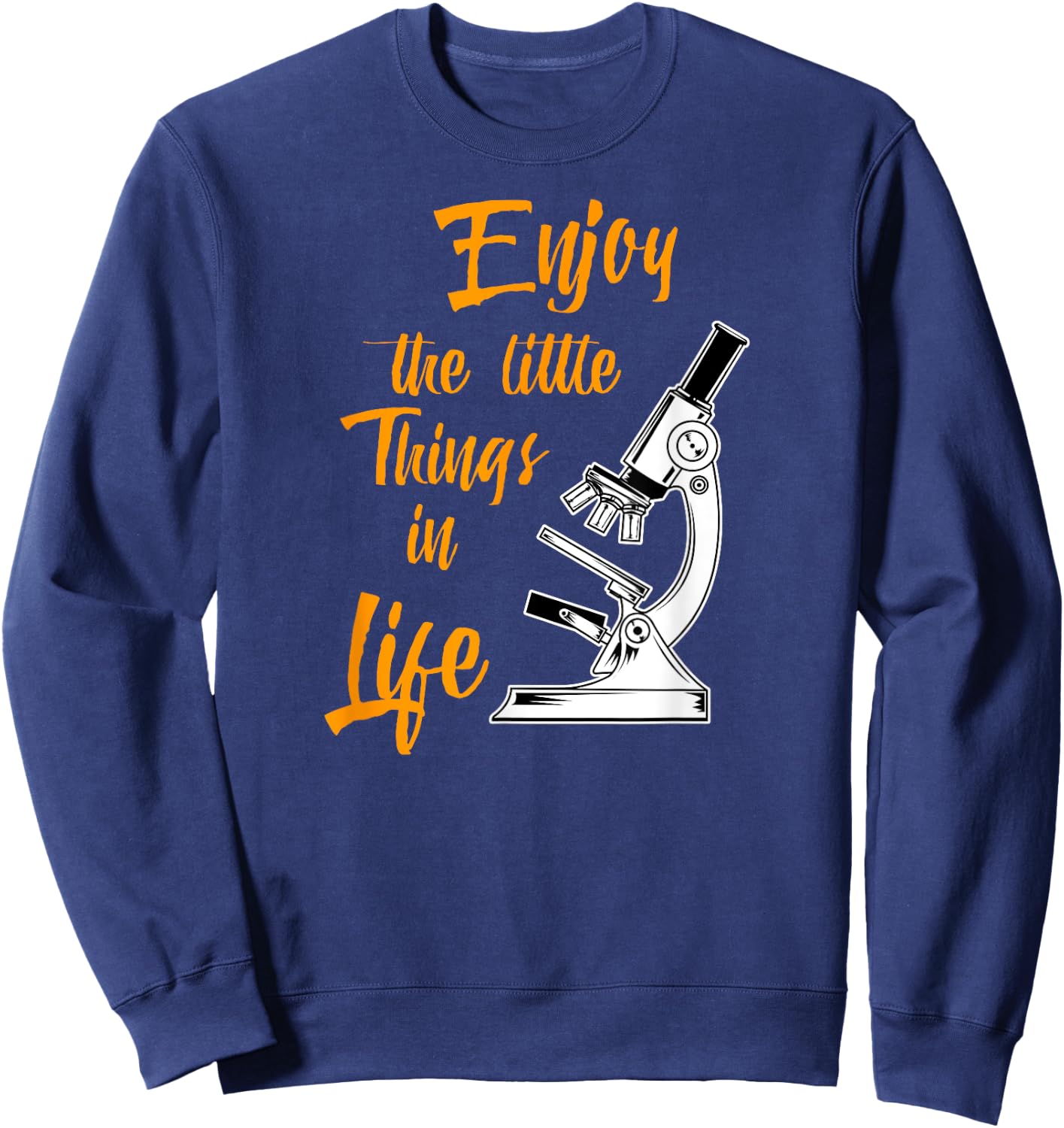 Biologist Microscope Laboratory - Funny Biology Pun Sweatshirt - Sweatshirt | Navy