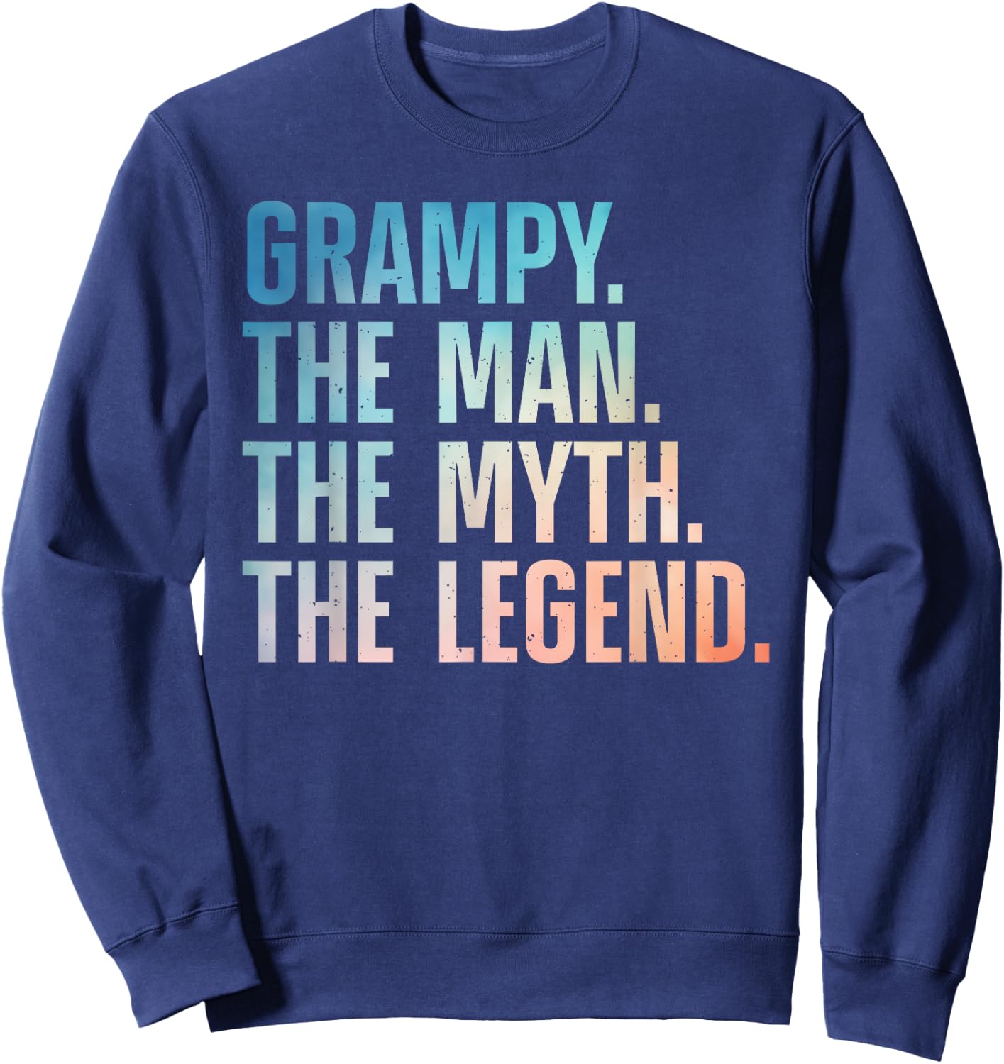 Grampy Design For Grandpa Grandfather From Grandkids Grampy Sweatshirt - Sweatshirt | Navy