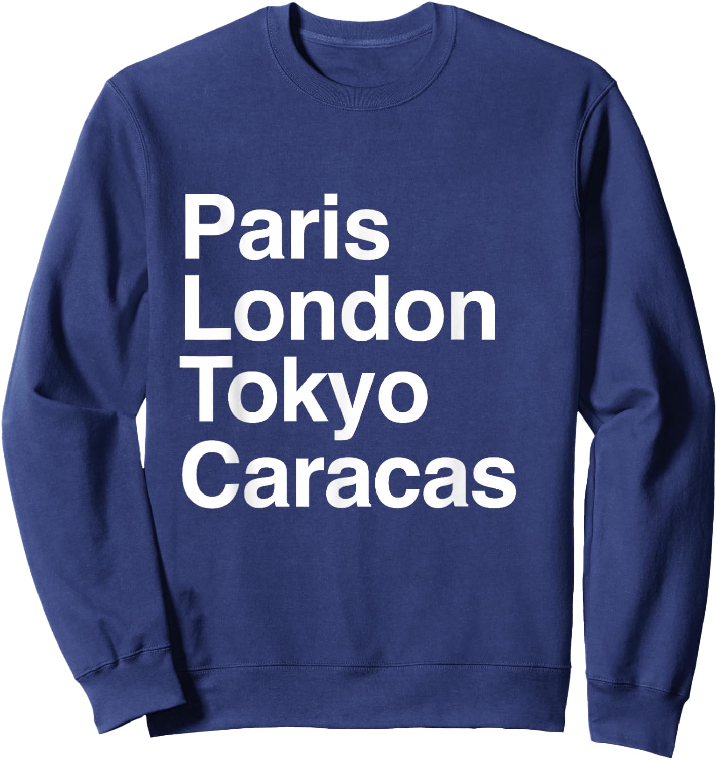 Paris Tokyo London Caracas Gift Design Caracas Souvenir Sweatshirt - Sweatshirt | Navy