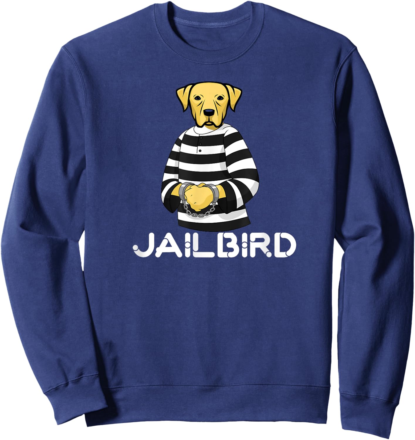 Funny Pet Puppy Dog Lovers Bad Jailbird Puppy Sweatshirt - Sweatshirt | Navy