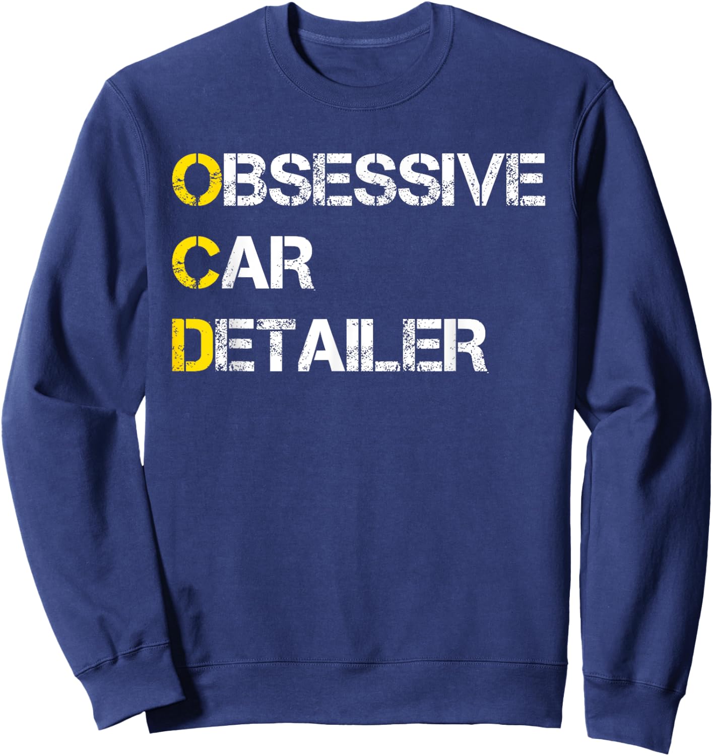 Car Detailing Car Wash Car Detailer Polisher Gift Sweatshirt - Sweatshirt | Navy