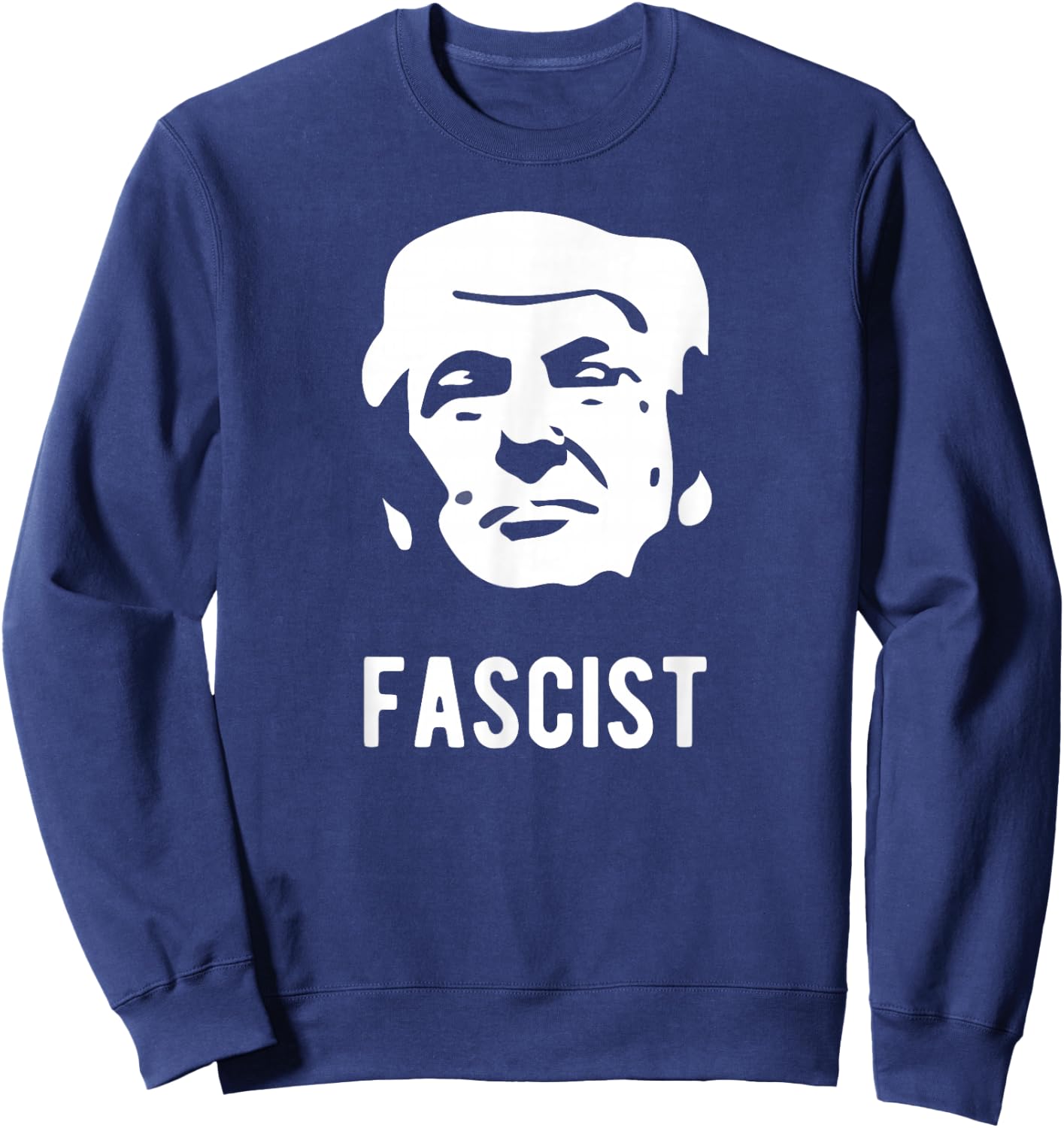 Fascist anti-Trump Sweatshirt - Sweatshirt | Navy