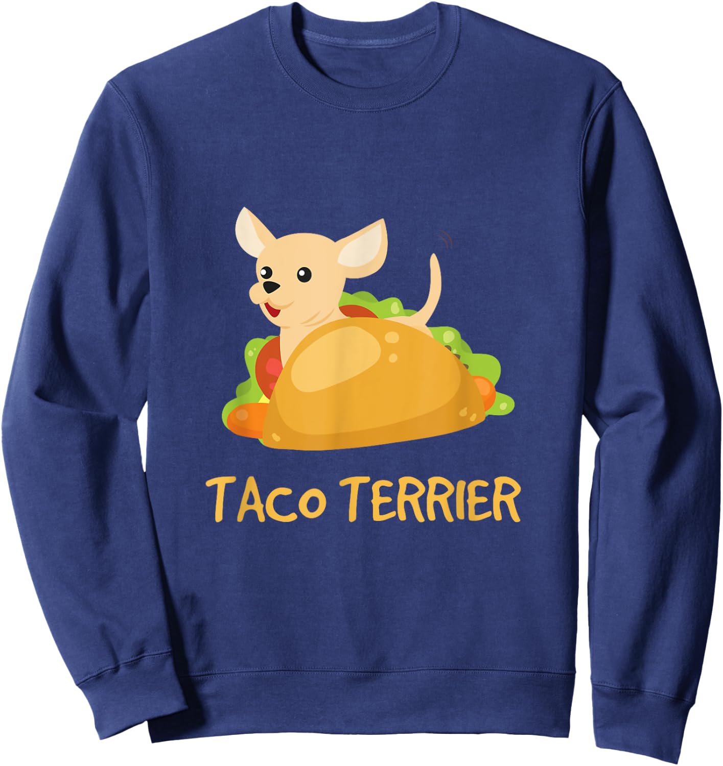 Taco Terrier - Funny Taco Dog Pun Women Kids Sweatshirt - Sweatshirt | Navy