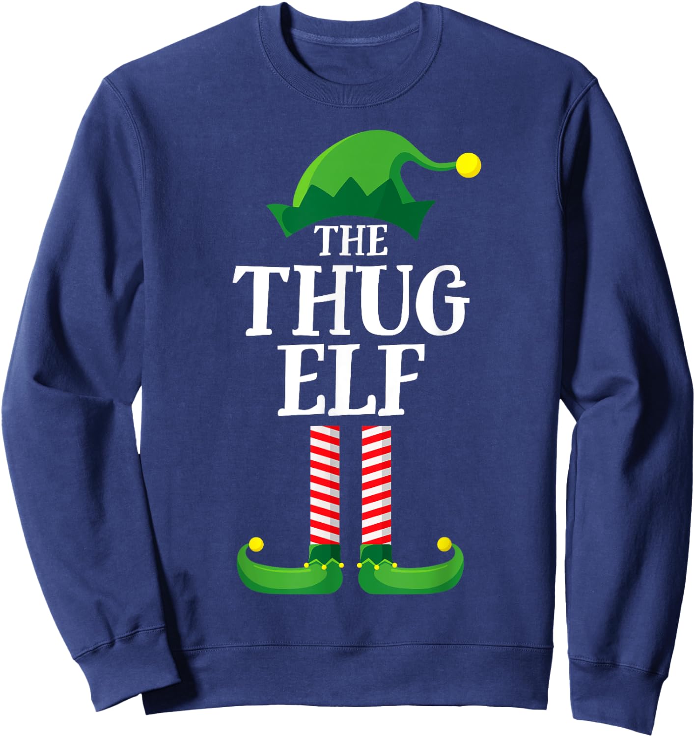 Thug Elf Matching Family Group Christmas Party Pyjamas Sweatshirt - Sweatshirt | Navy