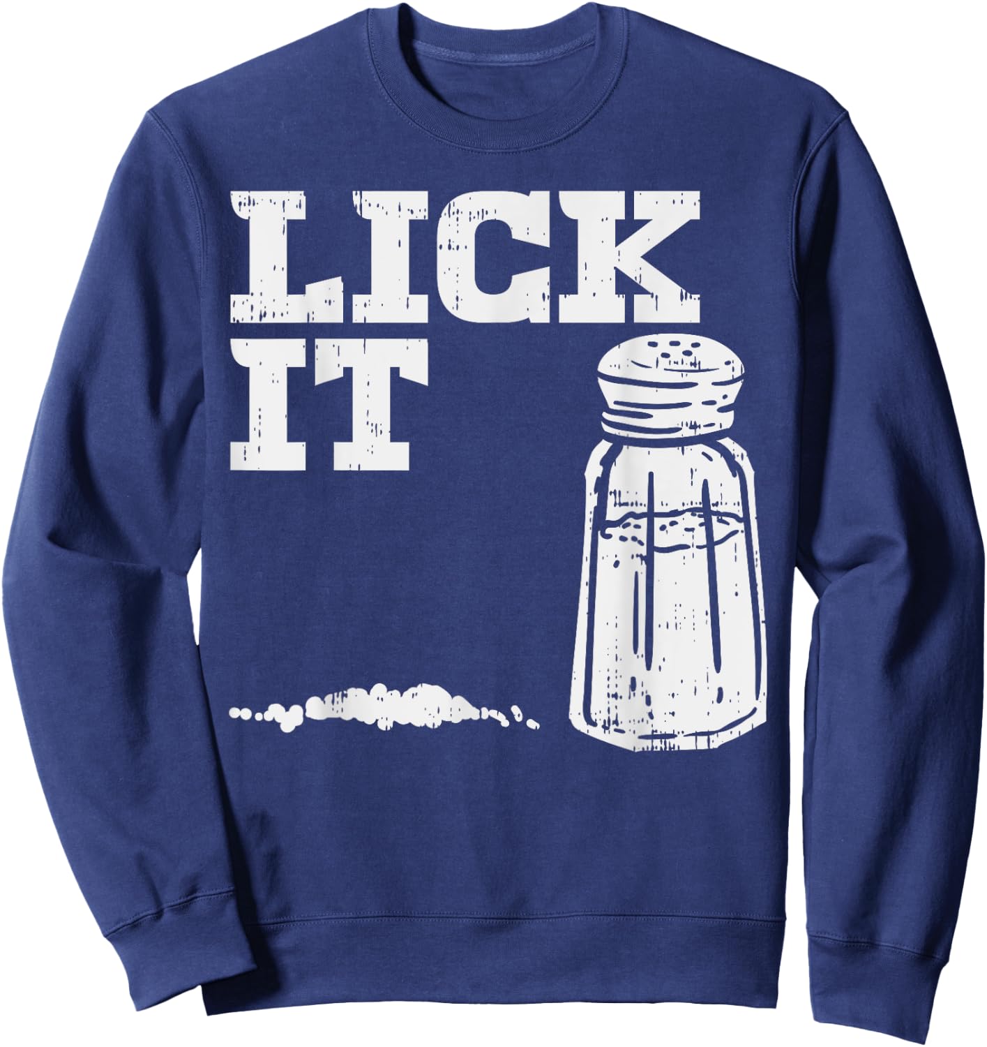Lick It Salt Matching Group Cinco De Mayo Drinking Team Sweatshirt - Sweatshirt | Navy