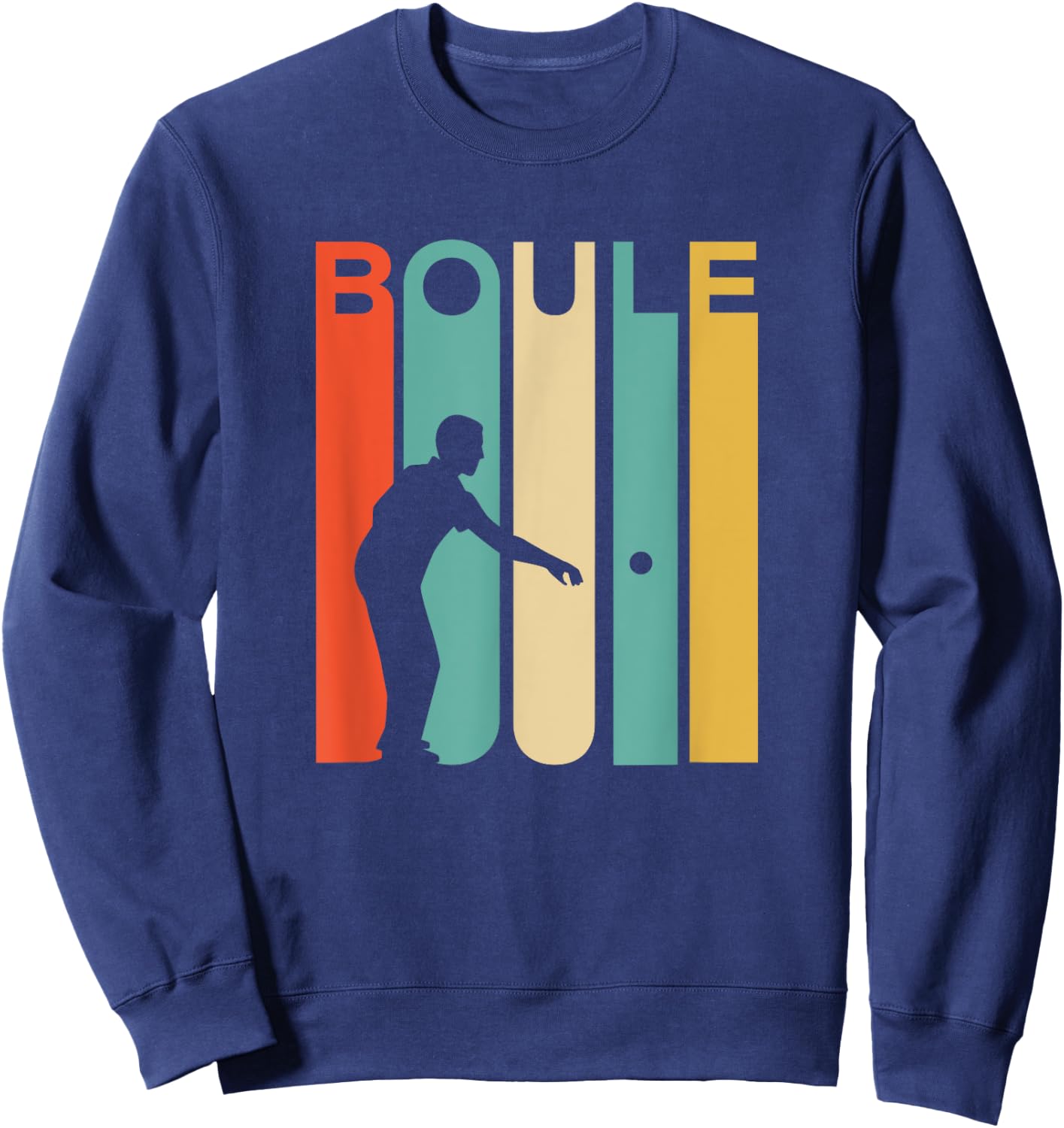 Retro Vintage Boule Shirt Petanque Player Boules Gift Sweatshirt - Sweatshirt | Navy