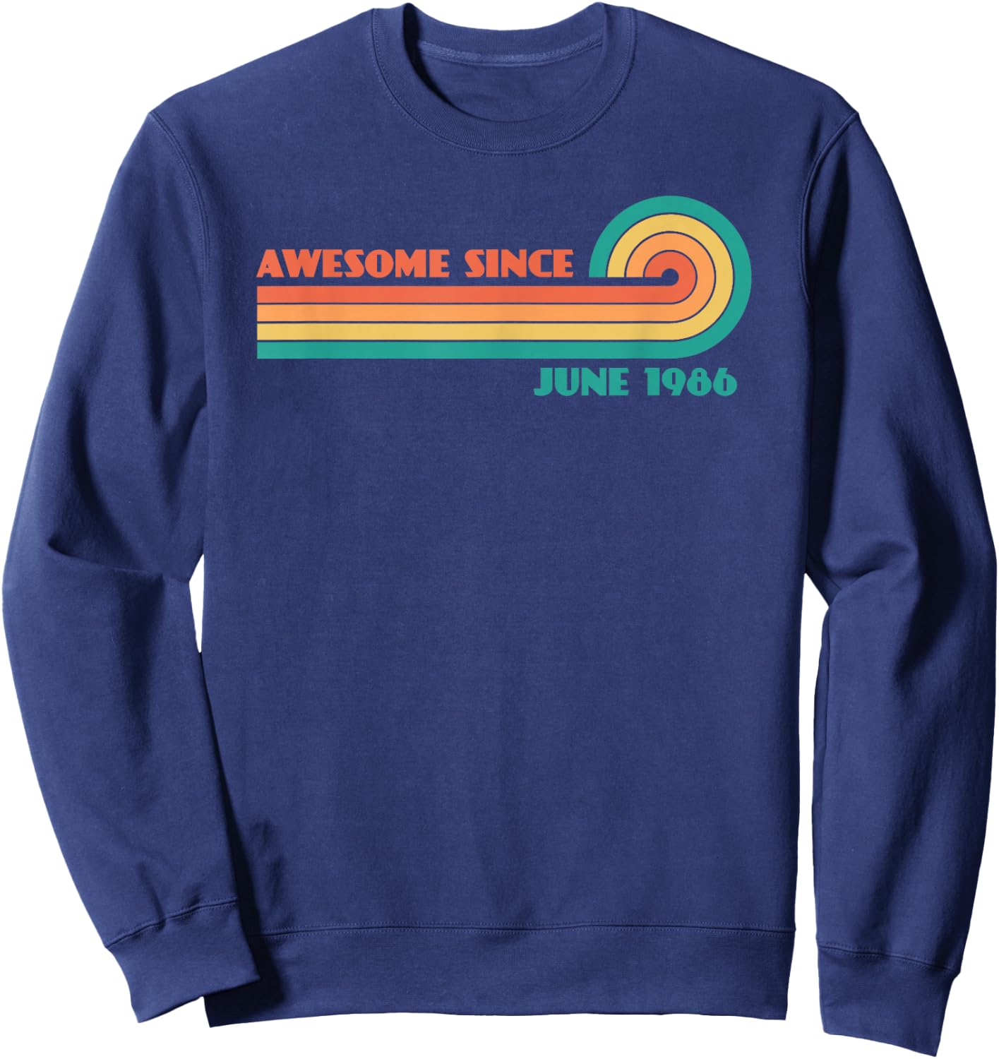 Awesome Since June 1986 Sweatshirt - Sweatshirt | Navy