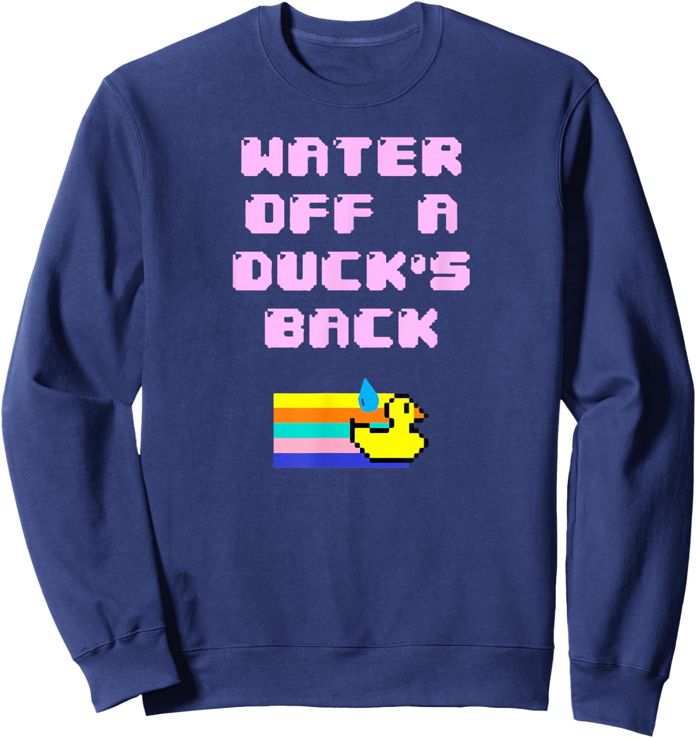 Jinkx Water Off A Duck's Back Drag Queen Sweatshirt - Sweatshirt | Navy