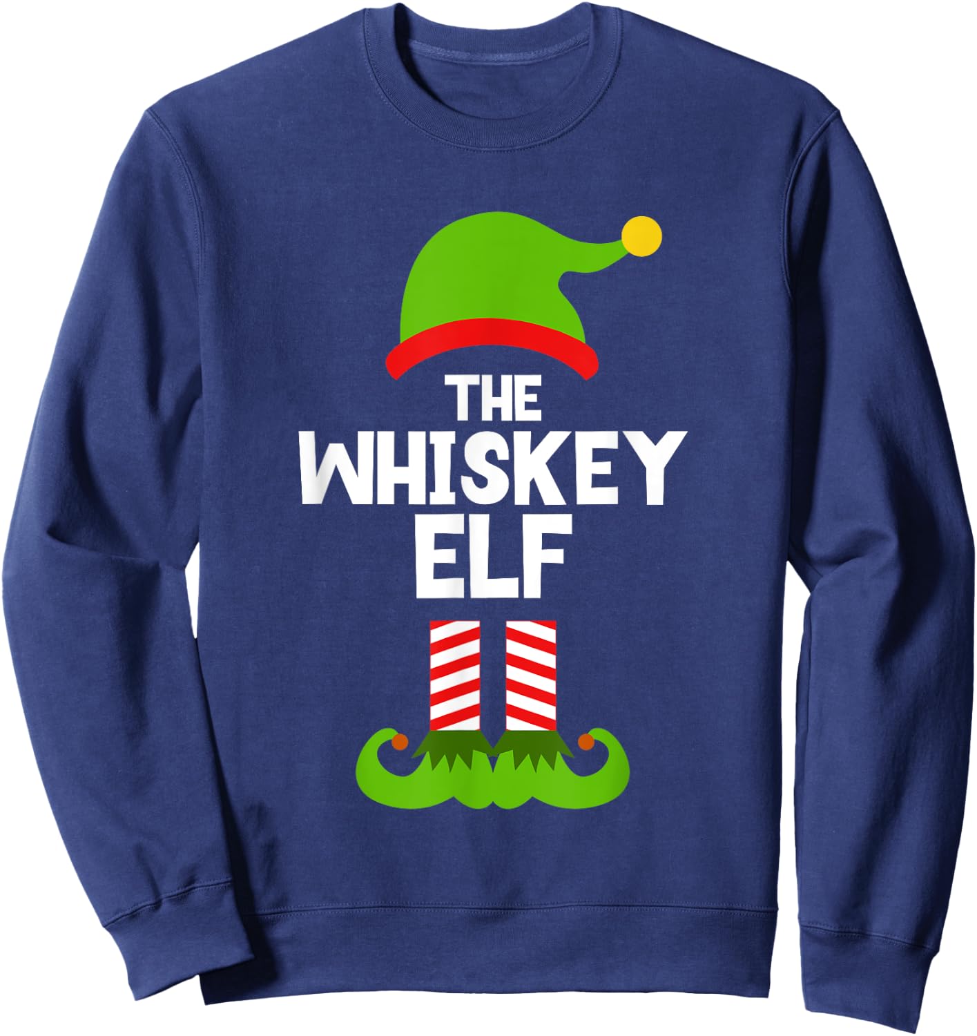 Funny The Whiskey Elf Christmas Family Party Pajama Drinking Sweatshirt - Sweatshirt | Navy