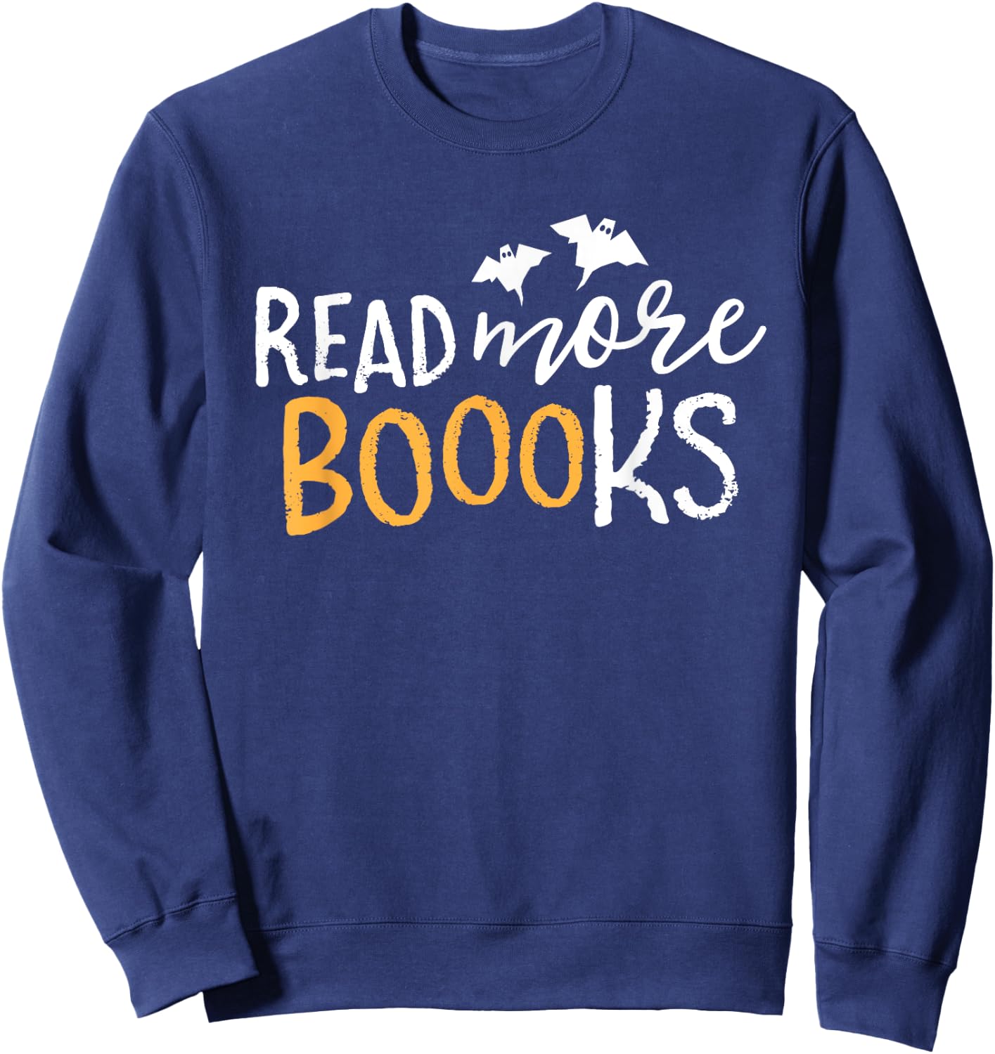Read More Books Boo Librarian English Teacher Halloween Sweatshirt - Sweatshirt | Navy