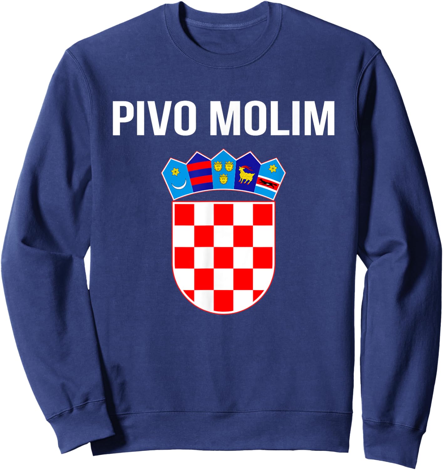 Beer Please In Croatian Shirt Hrvatska Croatia Souvenir Gift Sweatshirt - Sweatshirt | Navy