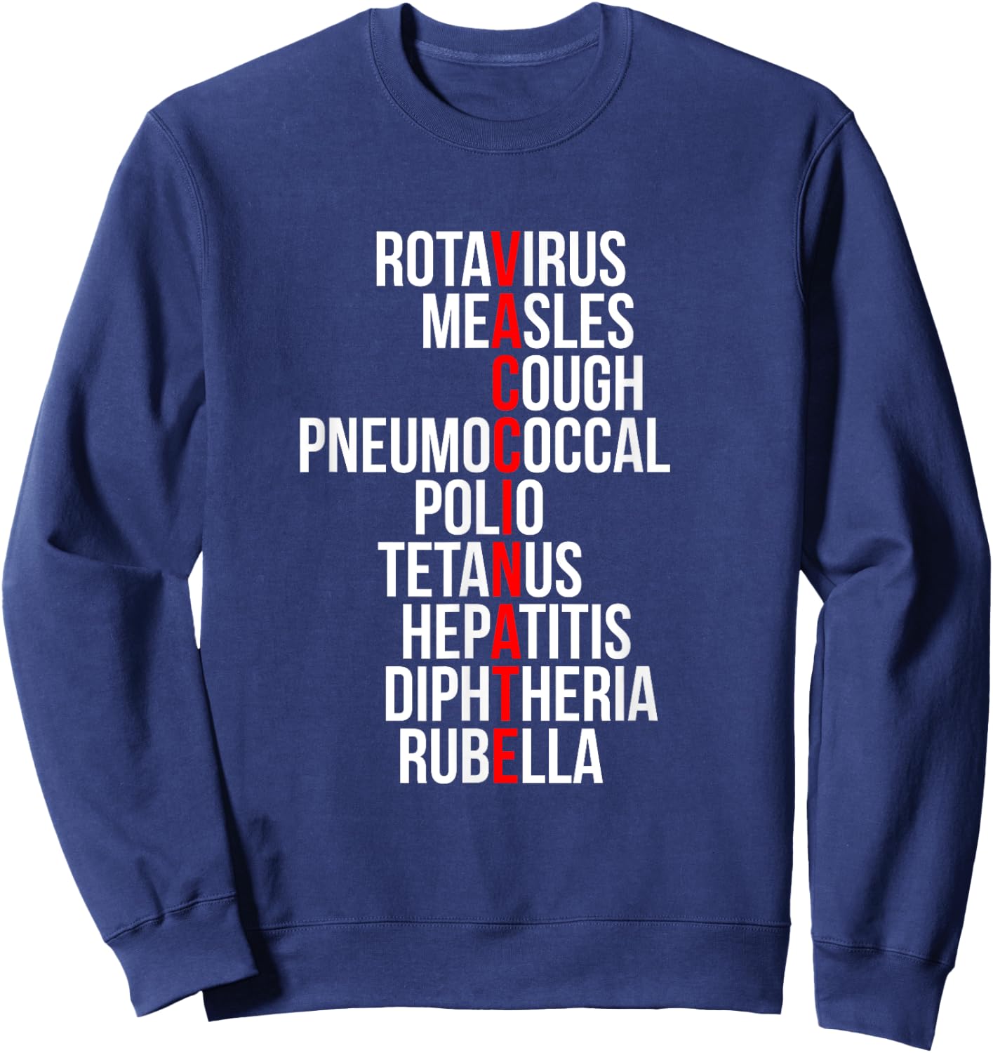 Pro Vaccines Preventable Diseases Immunization Awareness Sweatshirt - Sweatshirt | Navy