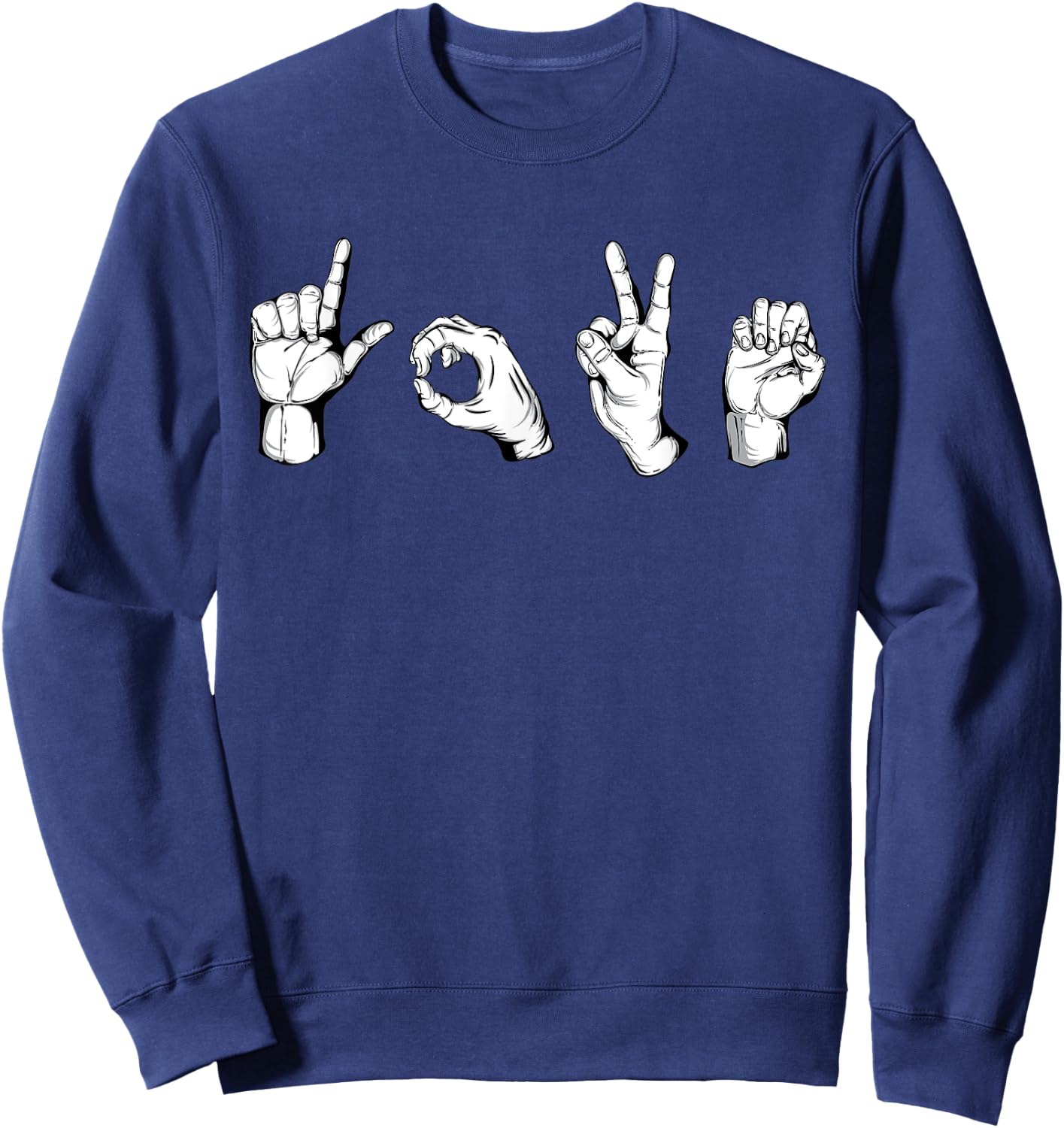 Valentines Day Shirt | I Love You Heart Hand Sign Language Sweatshirt - Sweatshirt | Navy