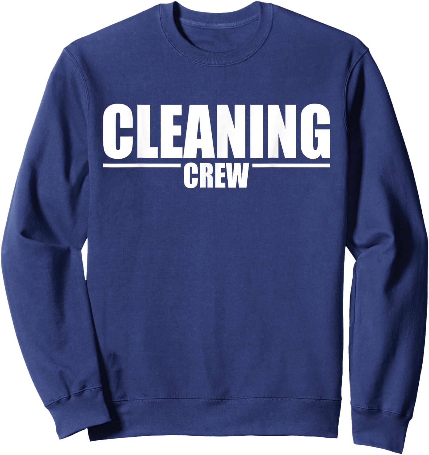 Cleaning Crew Housekeeping Maid Service Janitor Uniform Sweatshirt - Sweatshirt | Navy