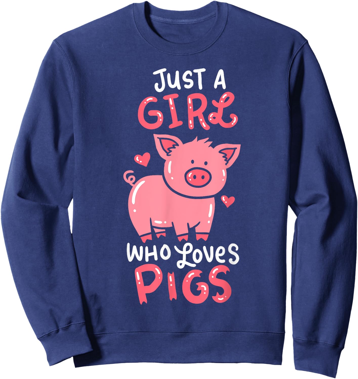 Pig Piglet Hog Farm Animal Funny Gift Sweatshirt - Sweatshirt | Navy