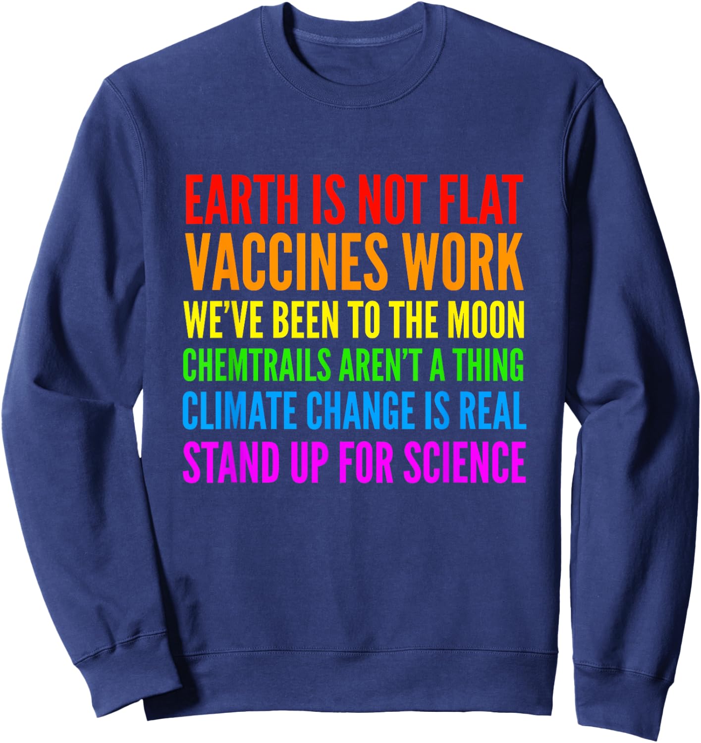 Earth Is Not Flat | Stand Up For Science Teacher Sweatshirt - Sweatshirt | Navy