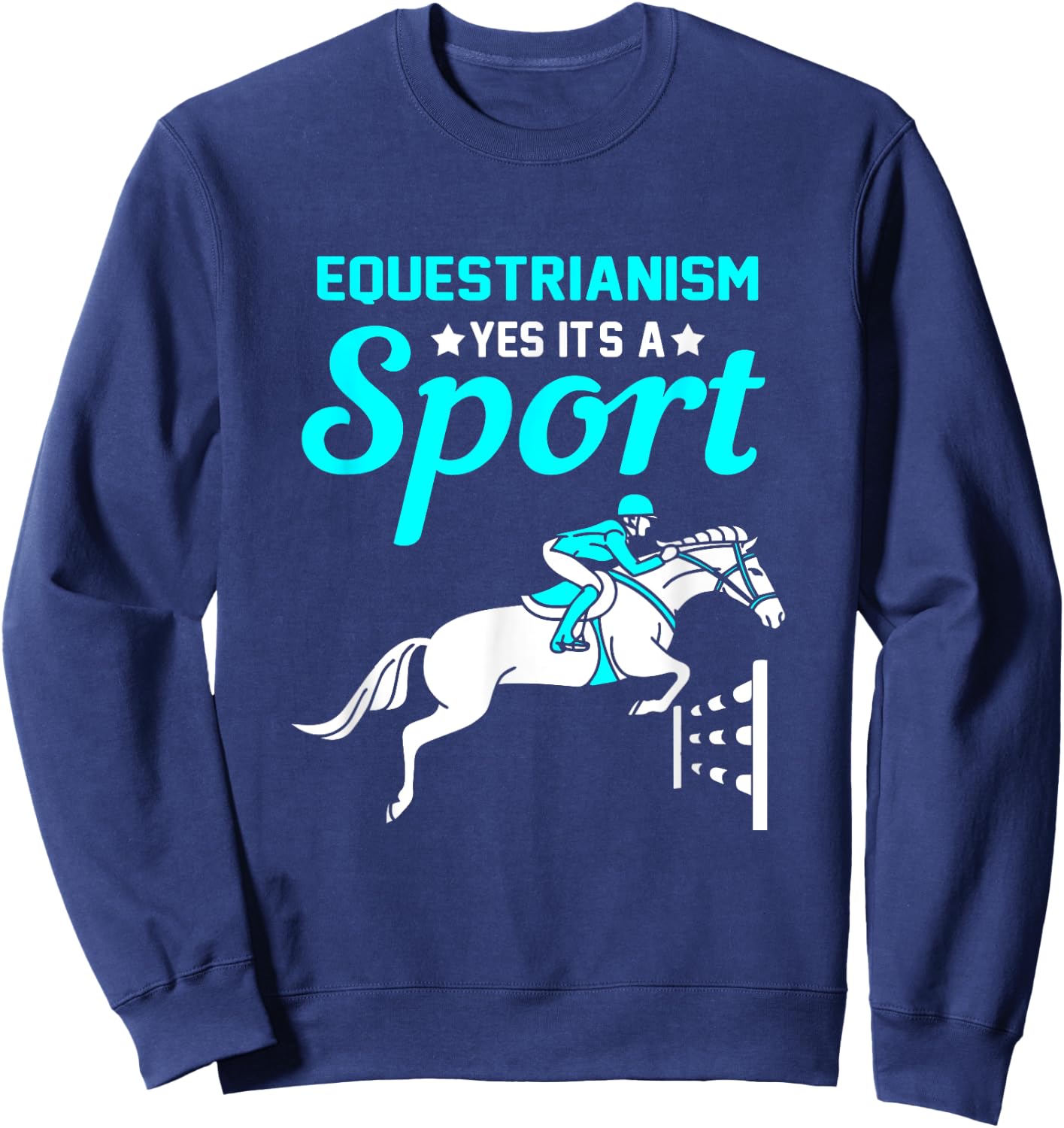 Horse Riding is a Sport Equestrianism Rocks Sweatshirt - Sweatshirt | Navy