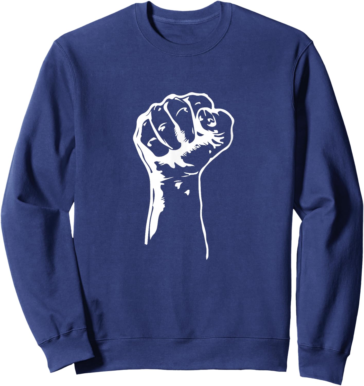 Civil Rights Equality Freedom Justice Fist BLM Power Sweatshirt - Sweatshirt | Navy