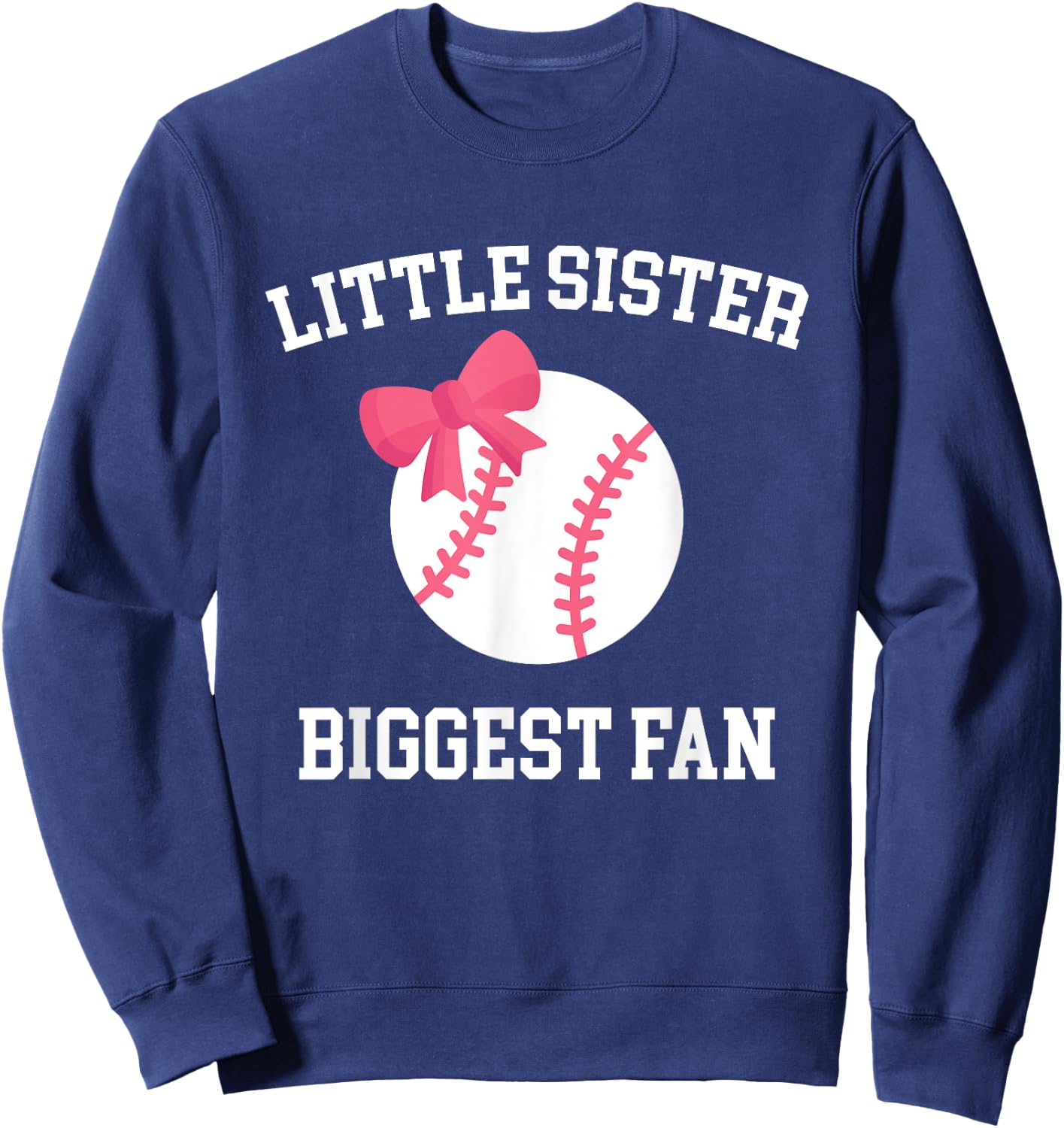 Little Sister Biggest Fan Baseball Baby Sister Sweatshirt - Sweatshirt | Navy