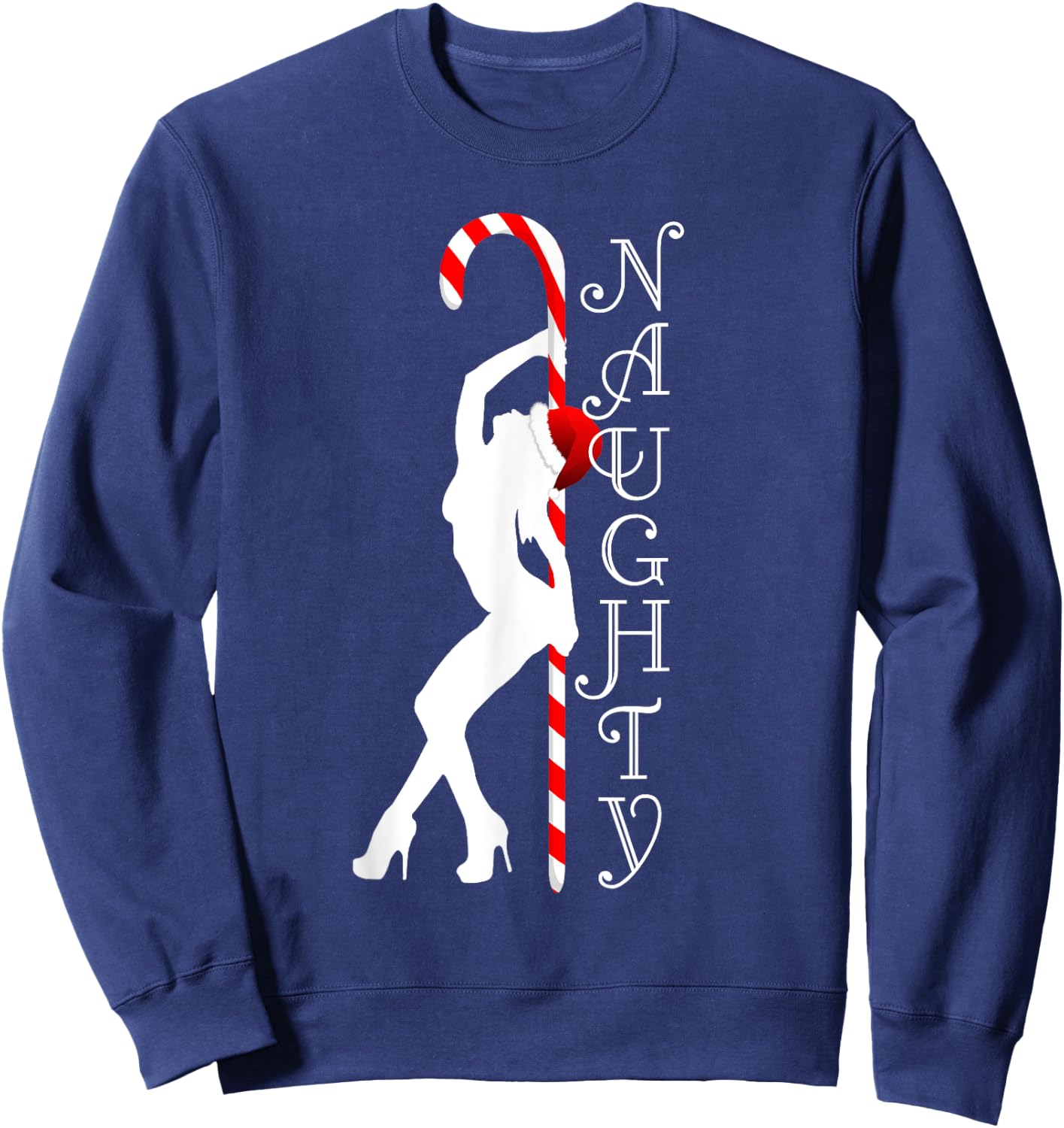 "Naughty Stripper HoHoHo" Funny Ugly Christmas Sweater Party Sweatshirt - Sweatshirt | Navy