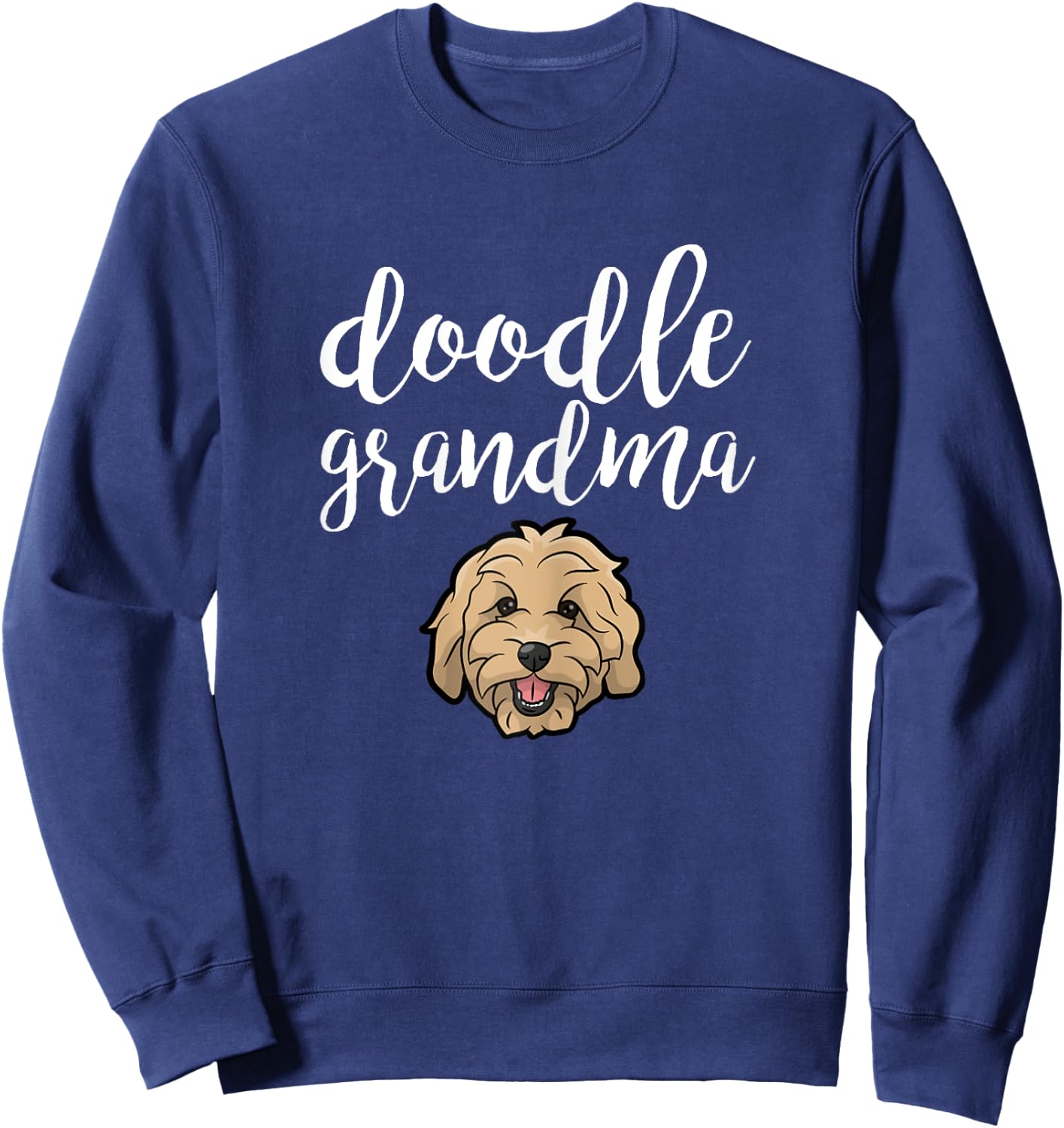Goldendoodle Grandma - Doodle Grandma Cute Dog Sweatshirt - Sweatshirt | Navy