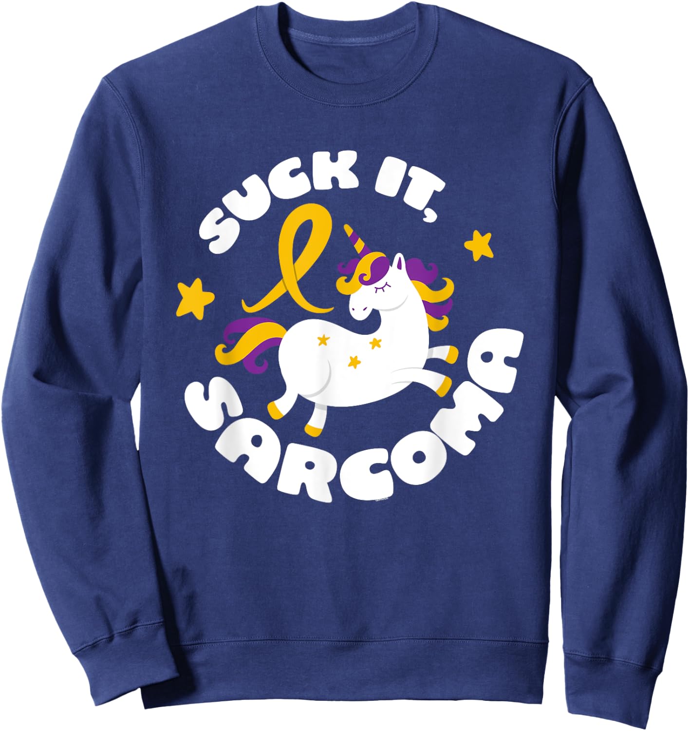 Funny Suck It Sarcoma Cute Unicorn Fighter Survivor Sweatshirt - Sweatshirt | Navy