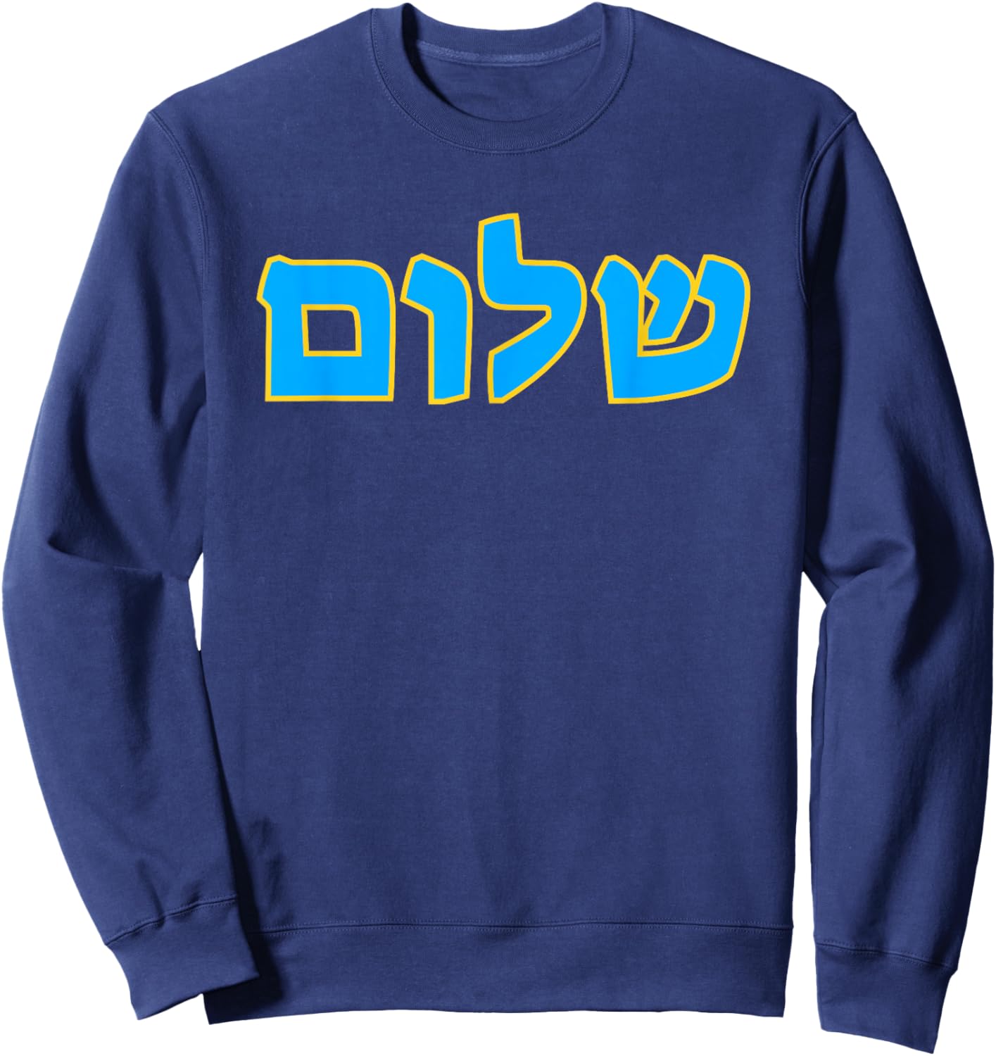 Shalom Peace in Hebrew is Jewish Typography Women Sweatshirt - Sweatshirt | Navy