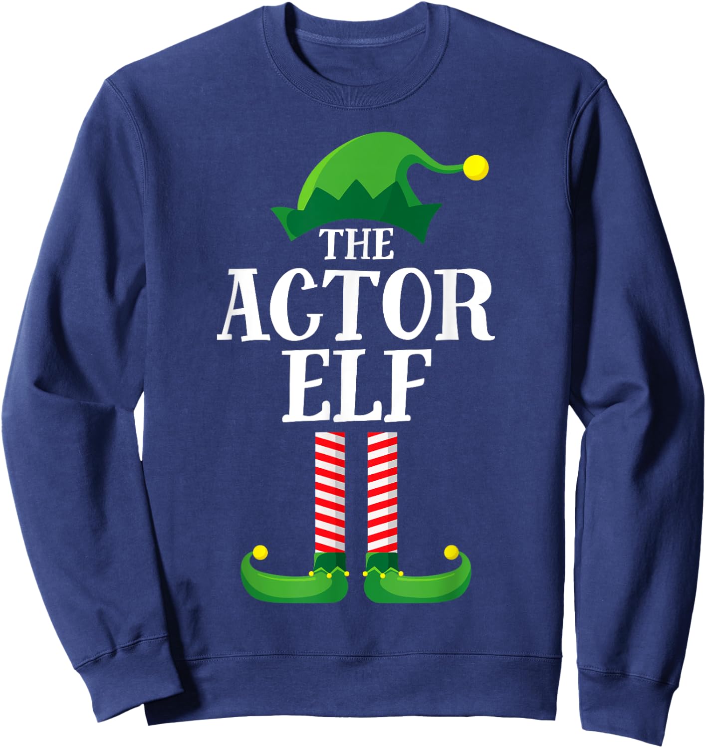 Actor Elf Matching Family Group Christmas Party Pyjamas Sweatshirt - Sweatshirt | Navy