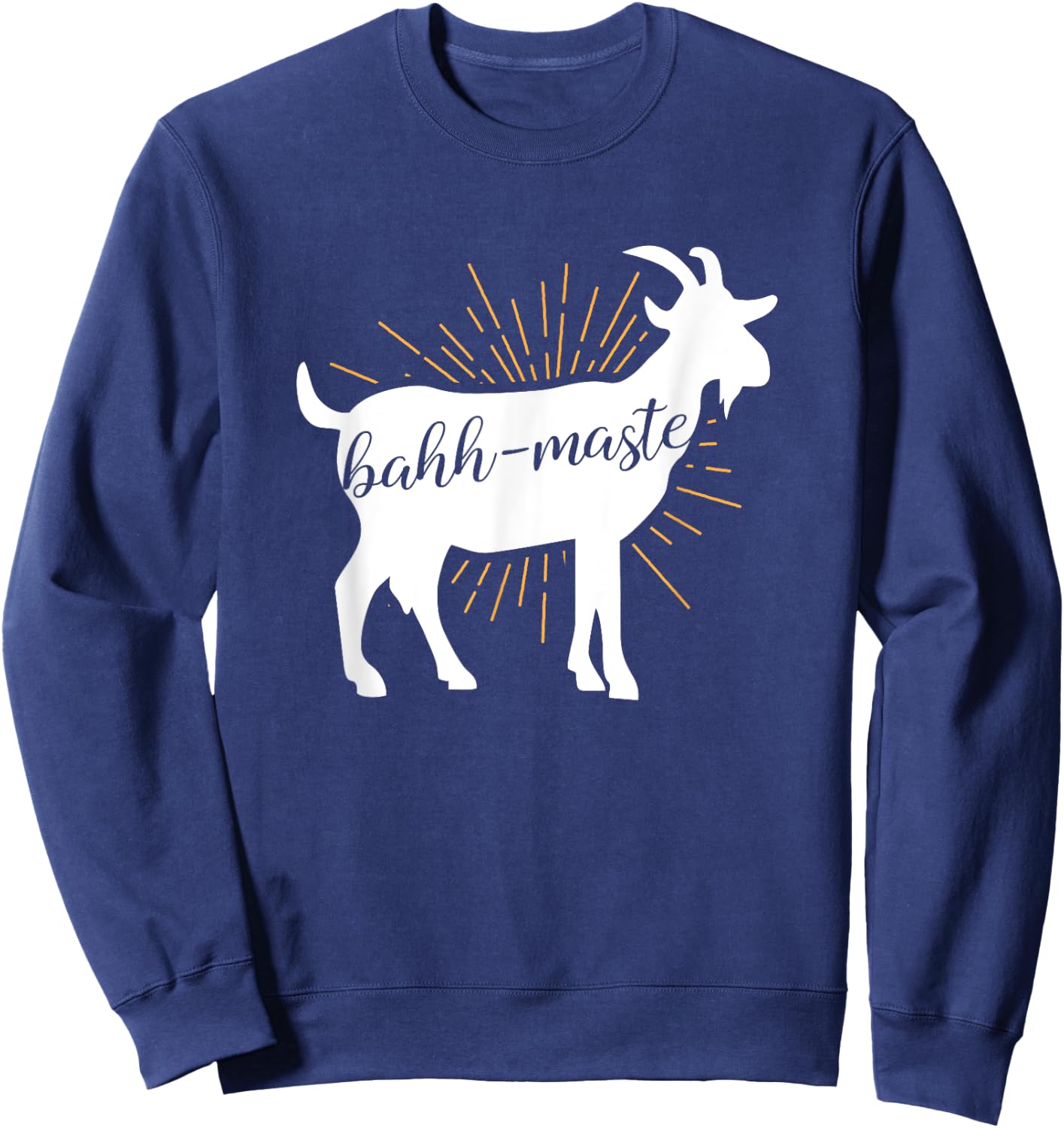 Bahh-Maste Goat Yoga Namaste Pun Shirt Gift Men and Women Sweatshirt - Sweatshirt | Navy