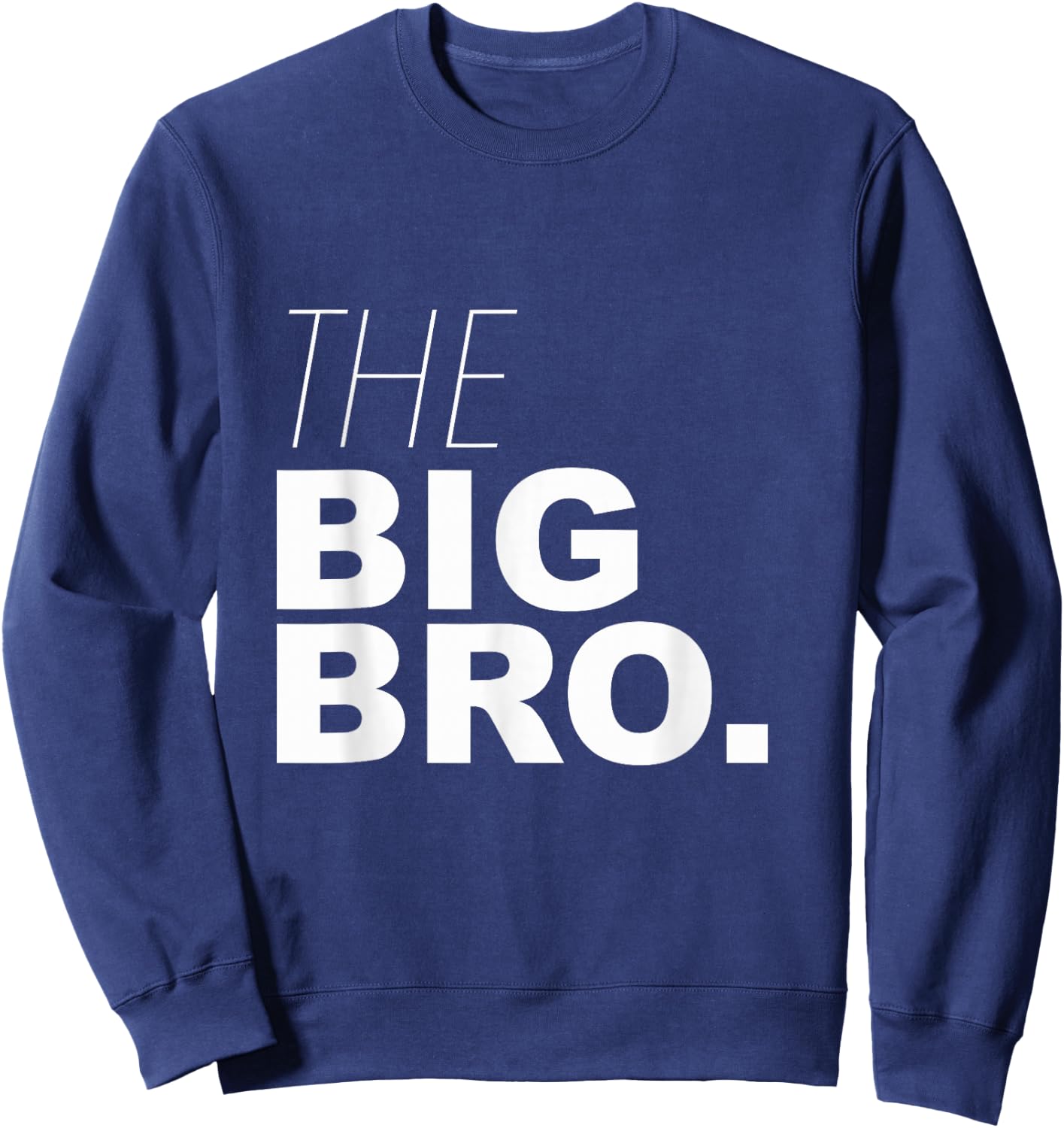 Big Brother Boys for Kids & Adult - The Big Brother Sweatshirt - Sweatshirt | Navy