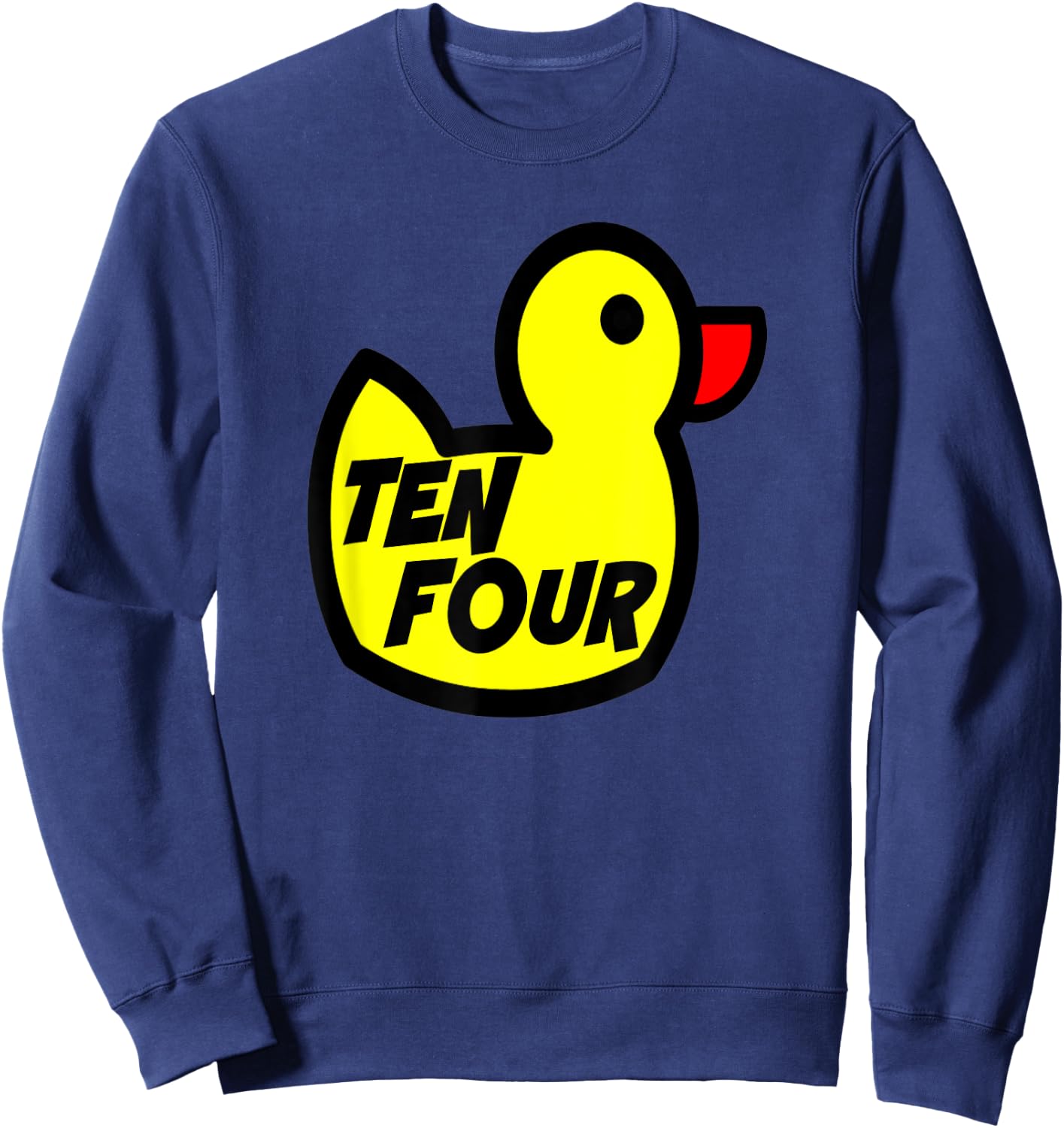 Big Ten Four Rubber Duck Convoy Trucker gift Sweatshirt - Sweatshirt | Navy