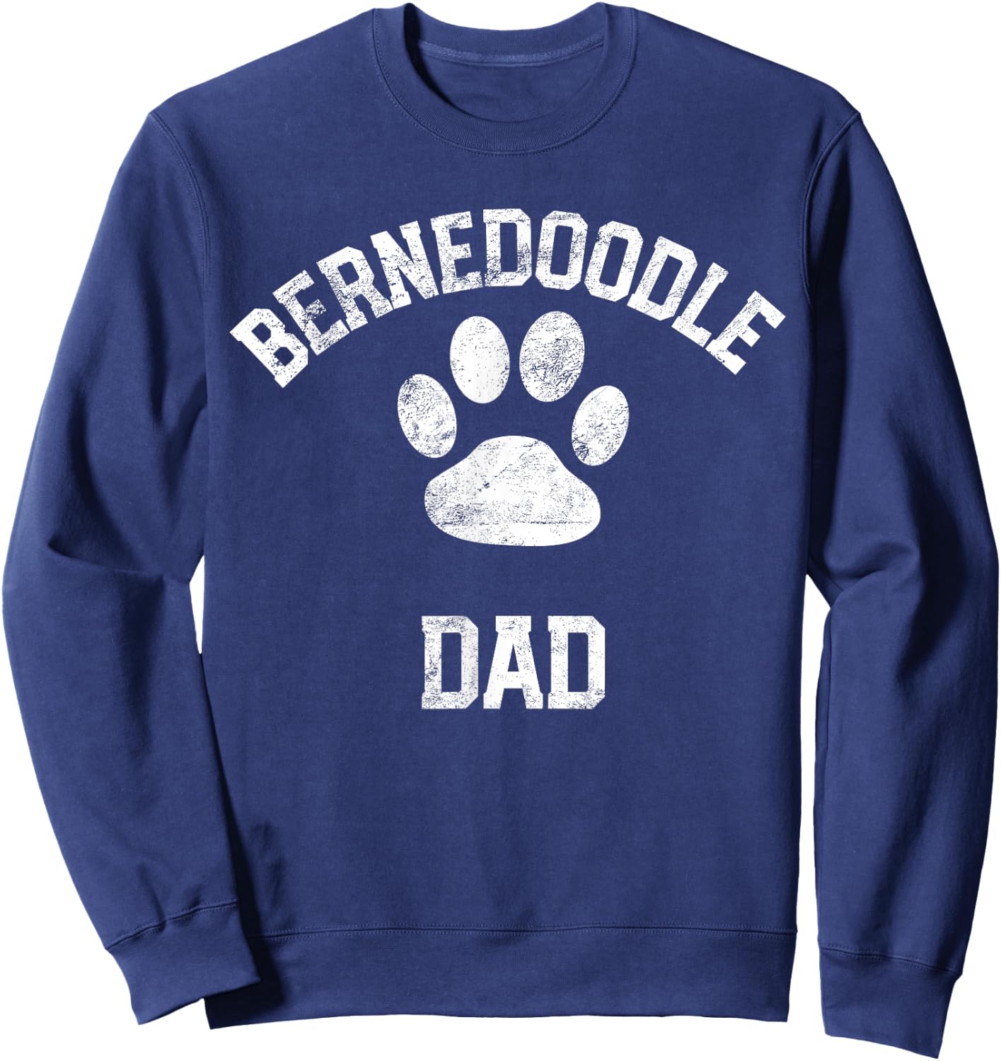 Bernedoodle Dad Shirt Distressed Vintage Look Sweatshirt - Sweatshirt | Navy