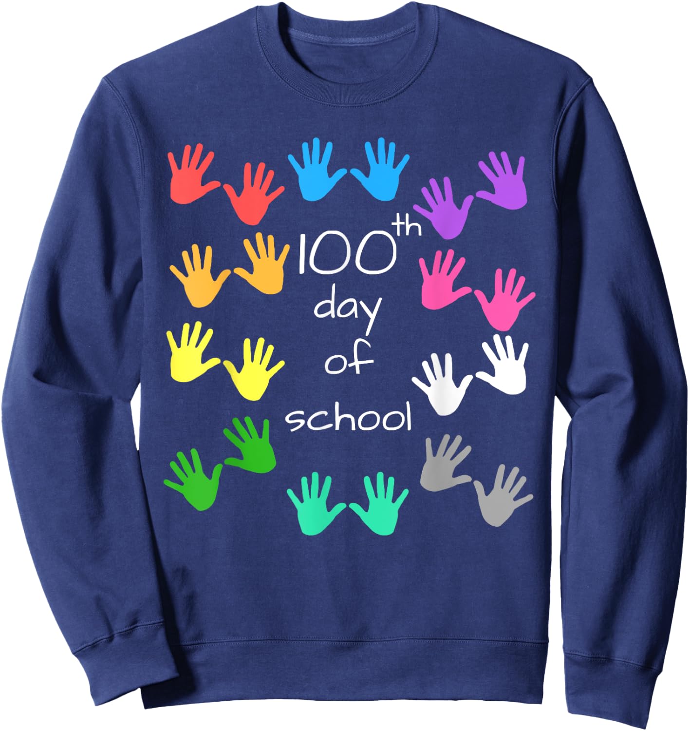 100th School Day Shirt - 100 Days Celebration Shirt Sweatshirt - Sweatshirt | Navy