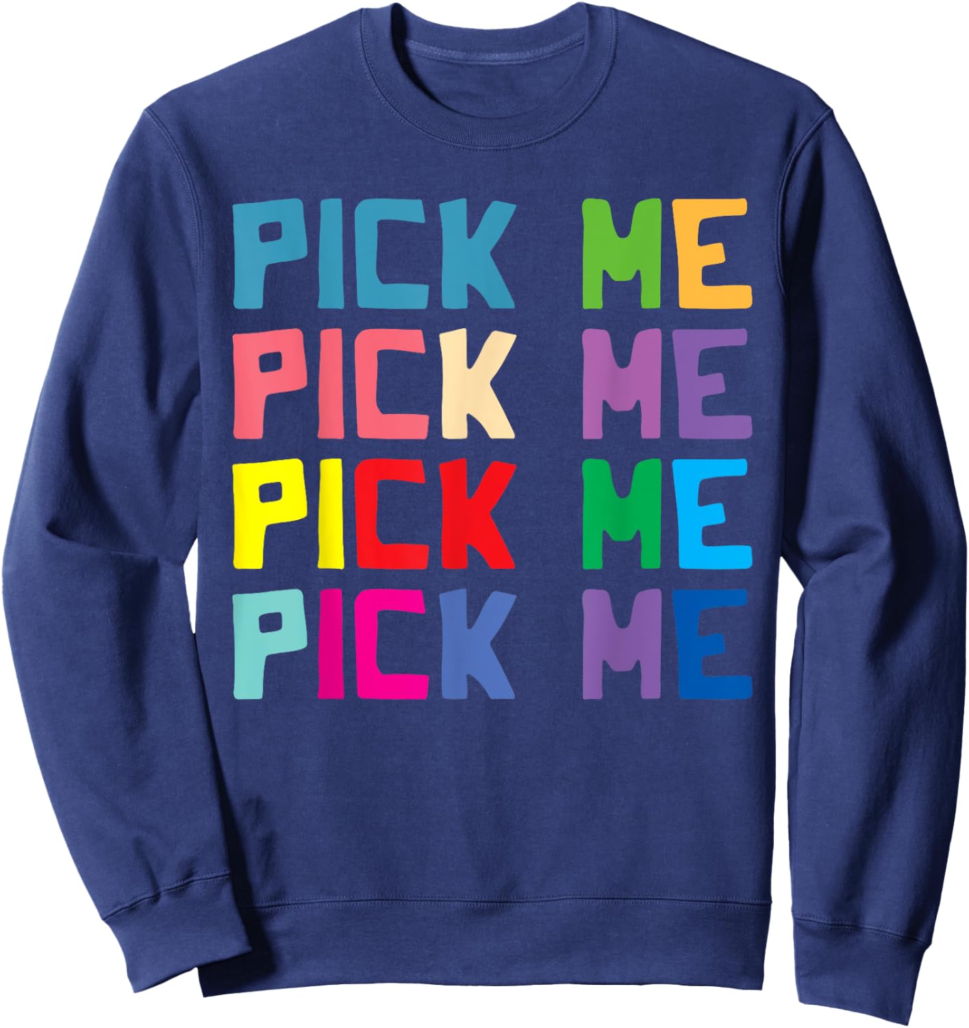 Come on down game show Pick Me Colorful Sweatshirt - Sweatshirt | Navy