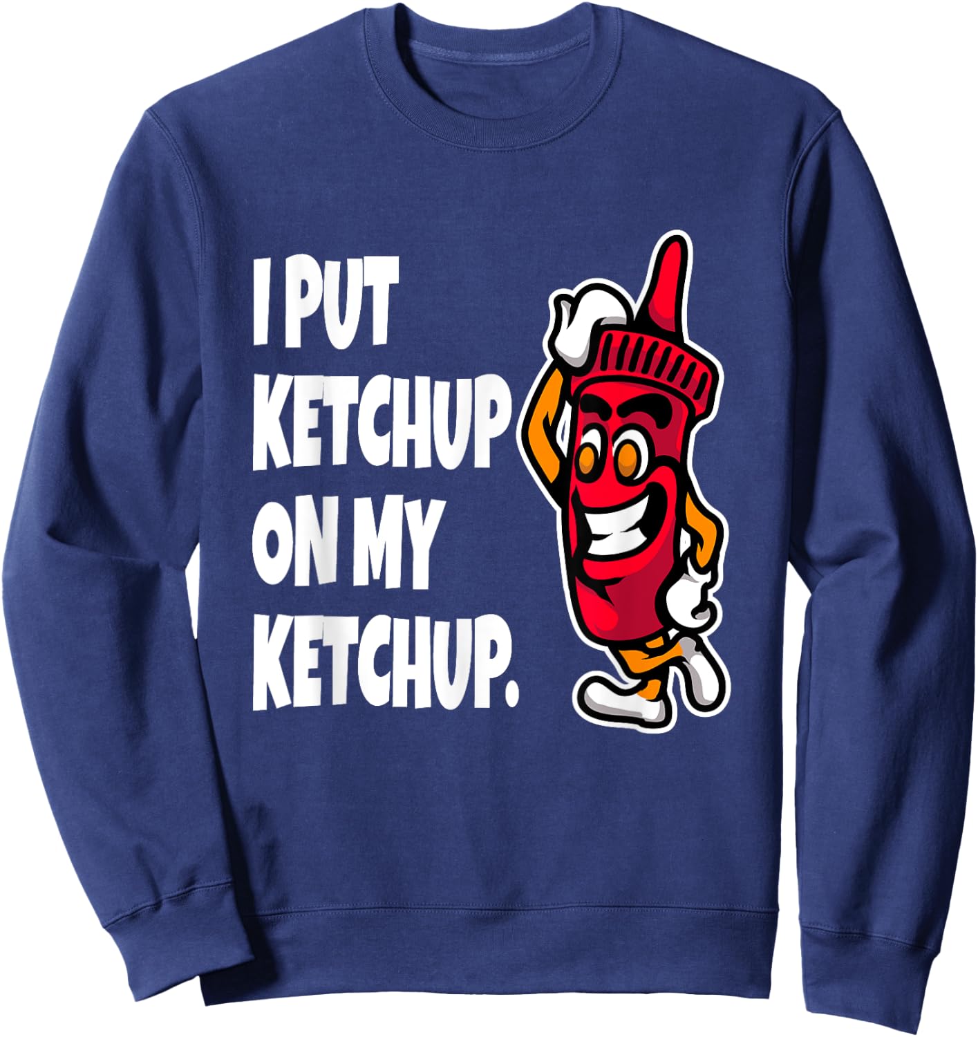 Funny Ketchup Art Women Kids Catsup Ketchup Lover Sweatshirt - Sweatshirt | Navy