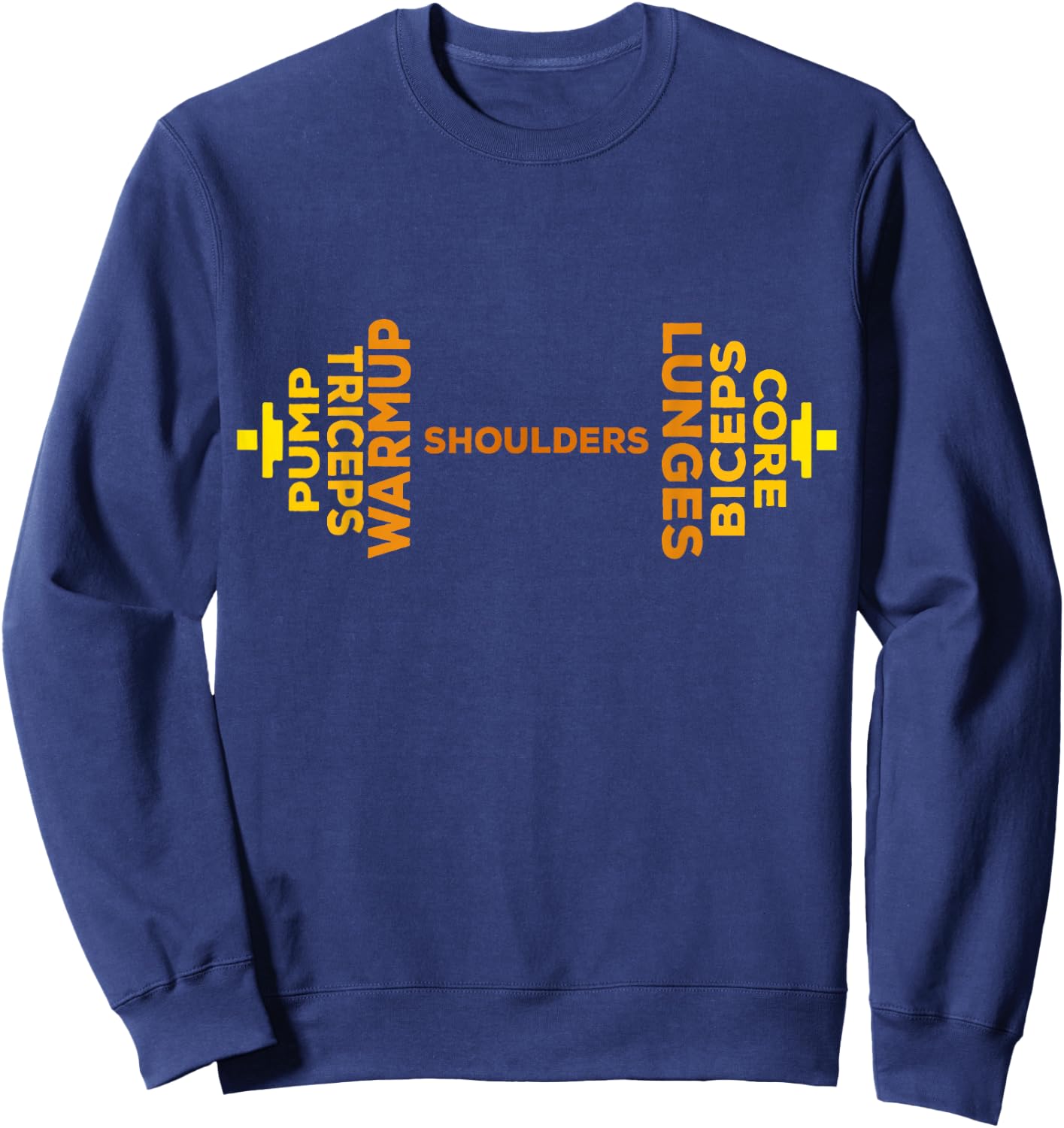 Pump Day Workout Weight Lifting Funny Gym Sweatshirt - Sweatshirt | Navy